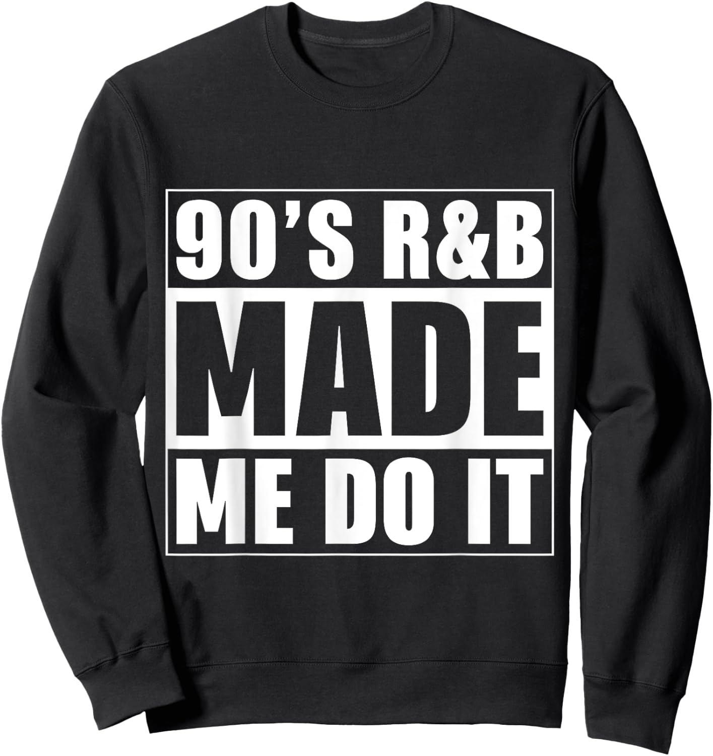 R&B Artist girls Vintage 90 s r and b graphic Sweatshirt - Sweatshirt | Black