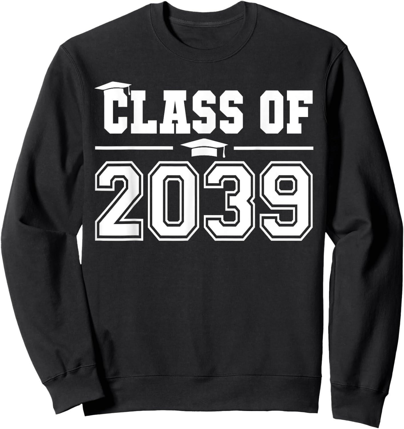 Class of 2039 Grow With Me First Day of School Graduation Sweatshirt - Sweatshirt | Black