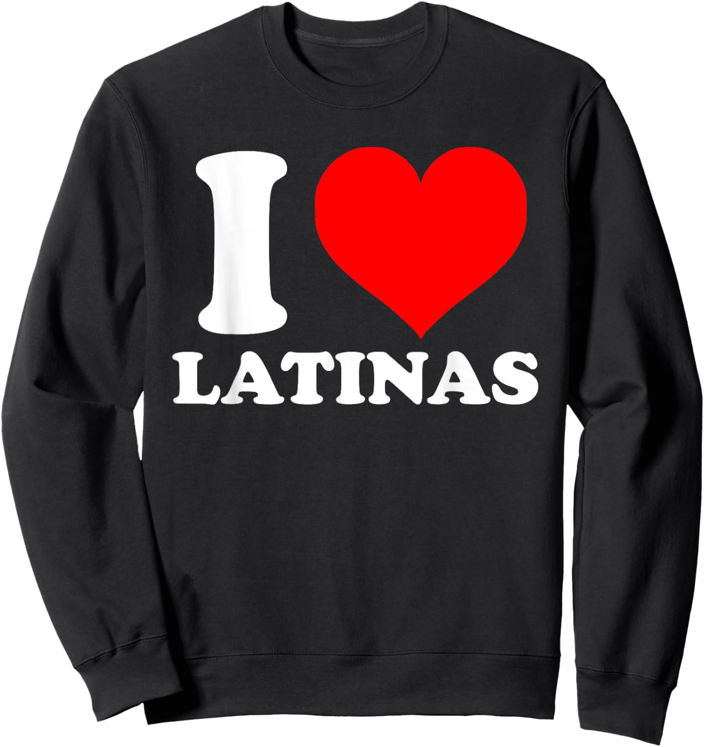 I Heart Latinas Sweatshirt - Sweatshirt | Black