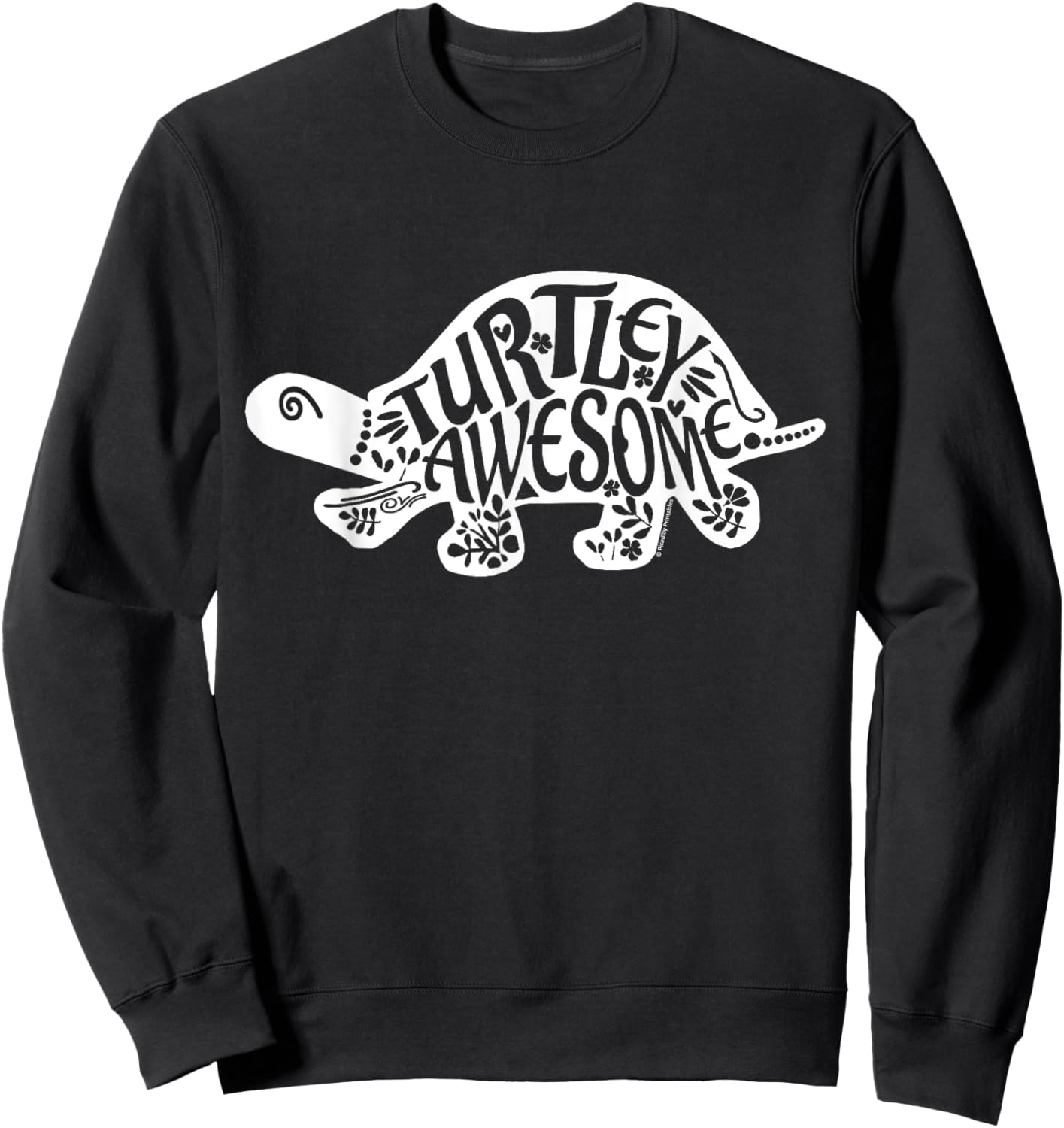 Turtley Awesome Tortoise Funny Turtle Pun Sulcata Sweatshirt - Sweatshirt | Black