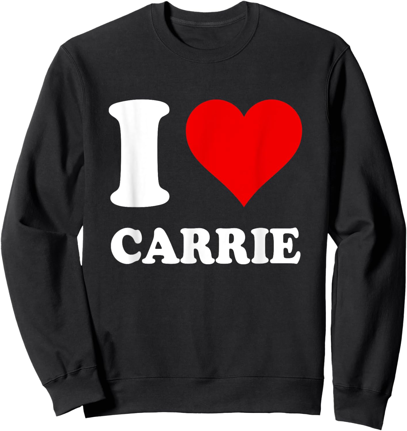 Red Heart I Love Carrie Sweatshirt - Sweatshirt | Black