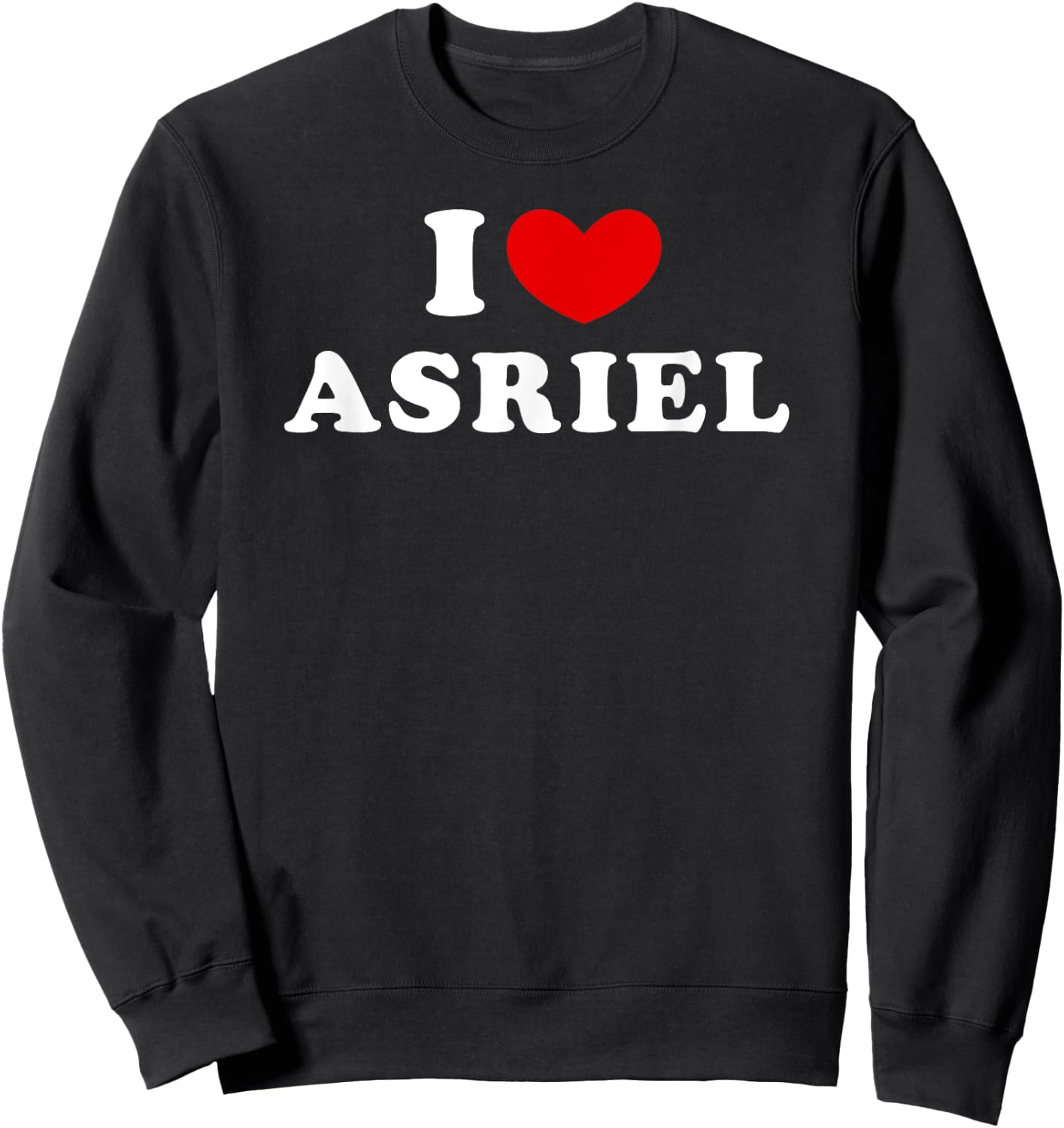 I Love Asriel, I Heart Asriel Sweatshirt - Sweatshirt | Black