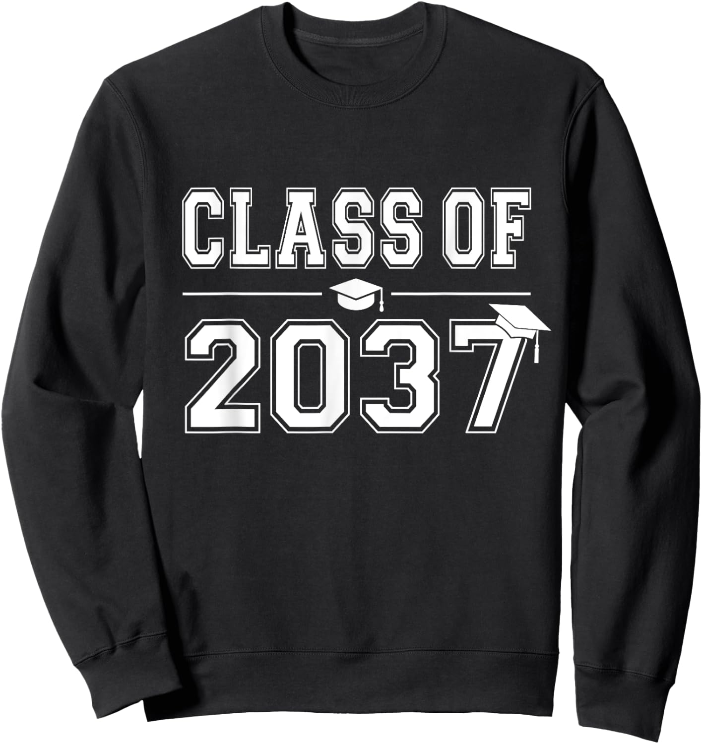 Class of 2037 Grow With Me First Day of School Graduation Sweatshirt - Sweatshirt | Black