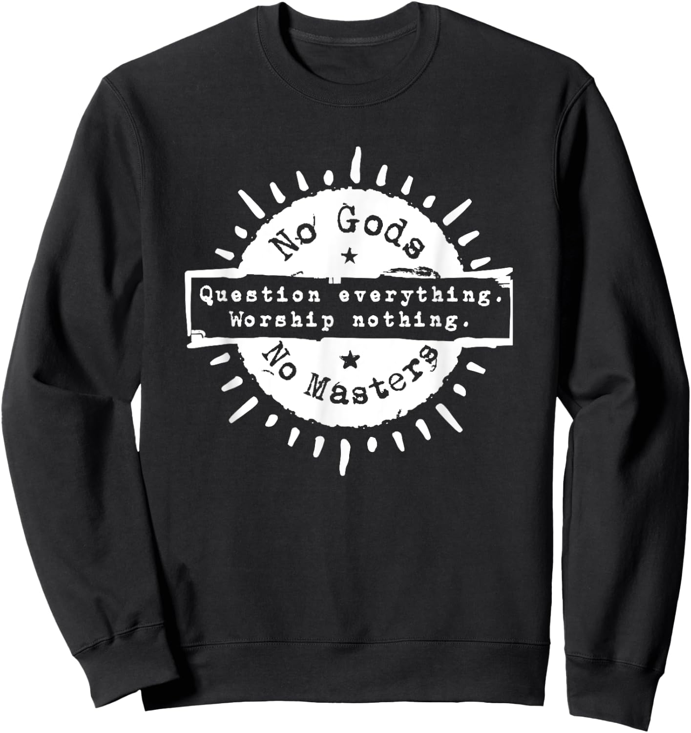 Ni Dieu Ni Maitre No Gods No Masters Sweatshirt - Sweatshirt | Black