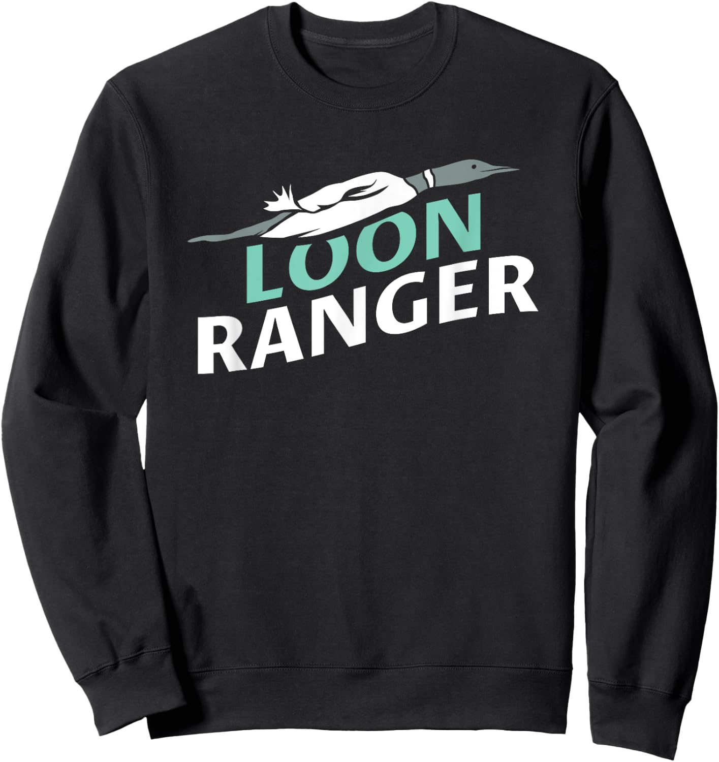 Loon Ranger Sweatshirt - Sweatshirt | Black