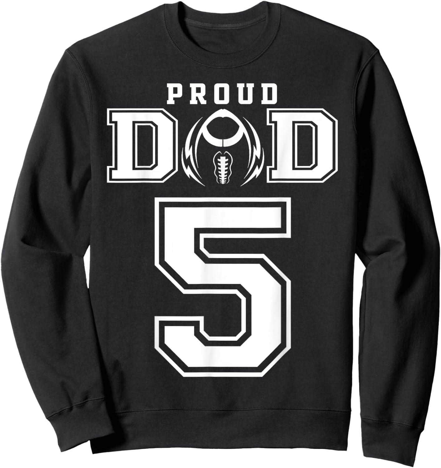 Custom Proud Football Dad Number 5 Personalized Sweatshirt - Sweatshirt | Black