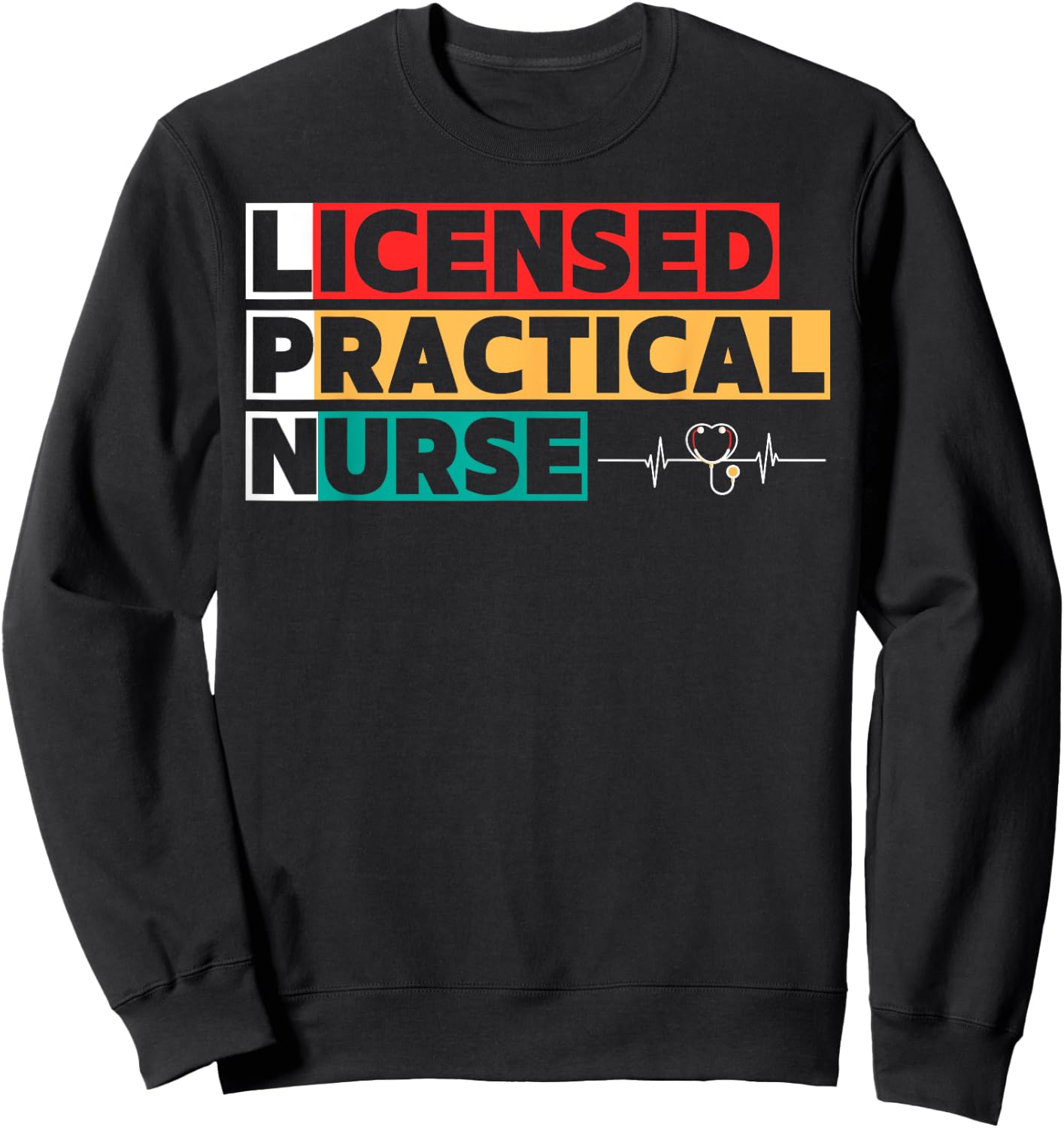 LPN Licensed Practical Nurse Sweatshirt - Sweatshirt | Black
