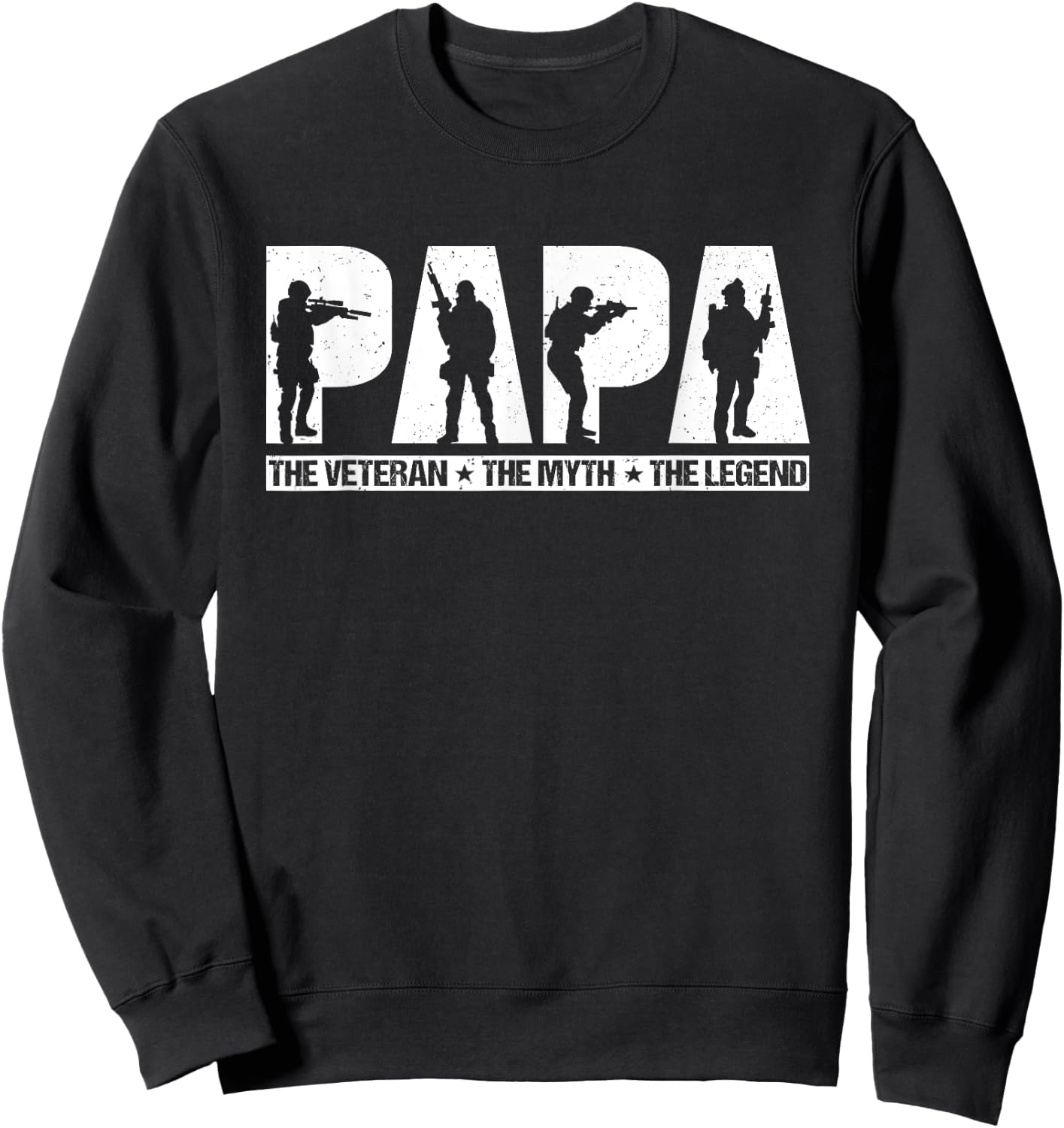 Papa Veteran The Myth The Legend Fathers Day Grandpa Sweatshirt - Sweatshirt | Black