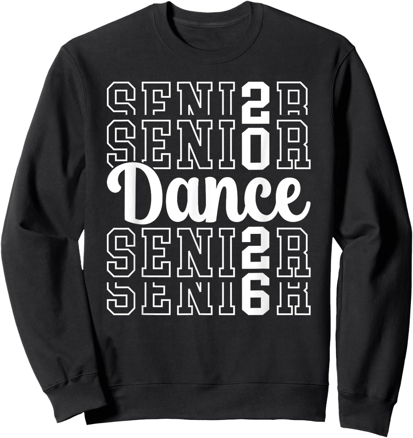 Cute Dance Senior 2026 Class Of 2026 Senior Dancer Sweatshirt - Sweatshirt | Black