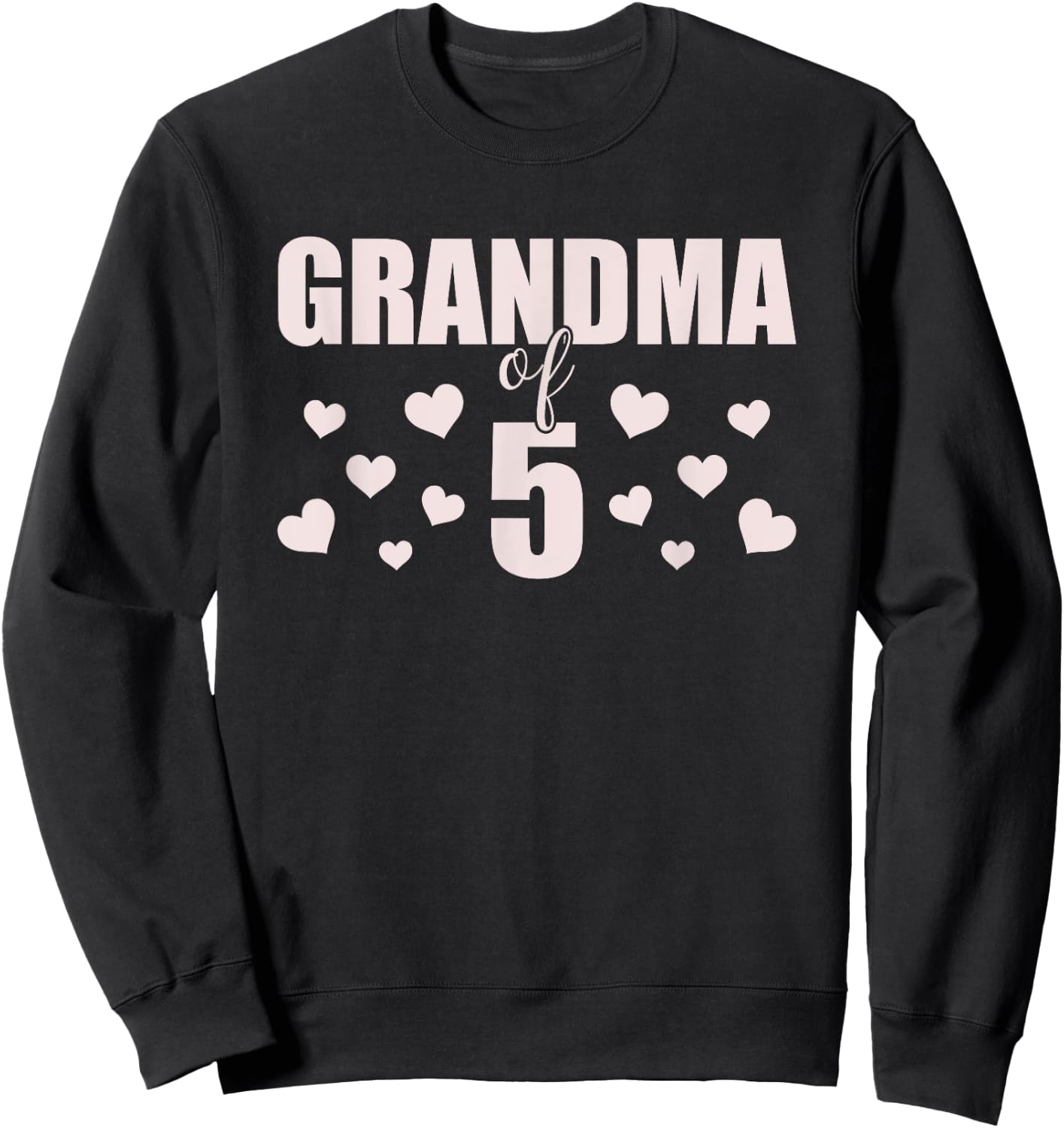 Grandma 5 Grandkids 5th Time Cubed Grandma Of Five Sweatshirt - Sweatshirt | Black
