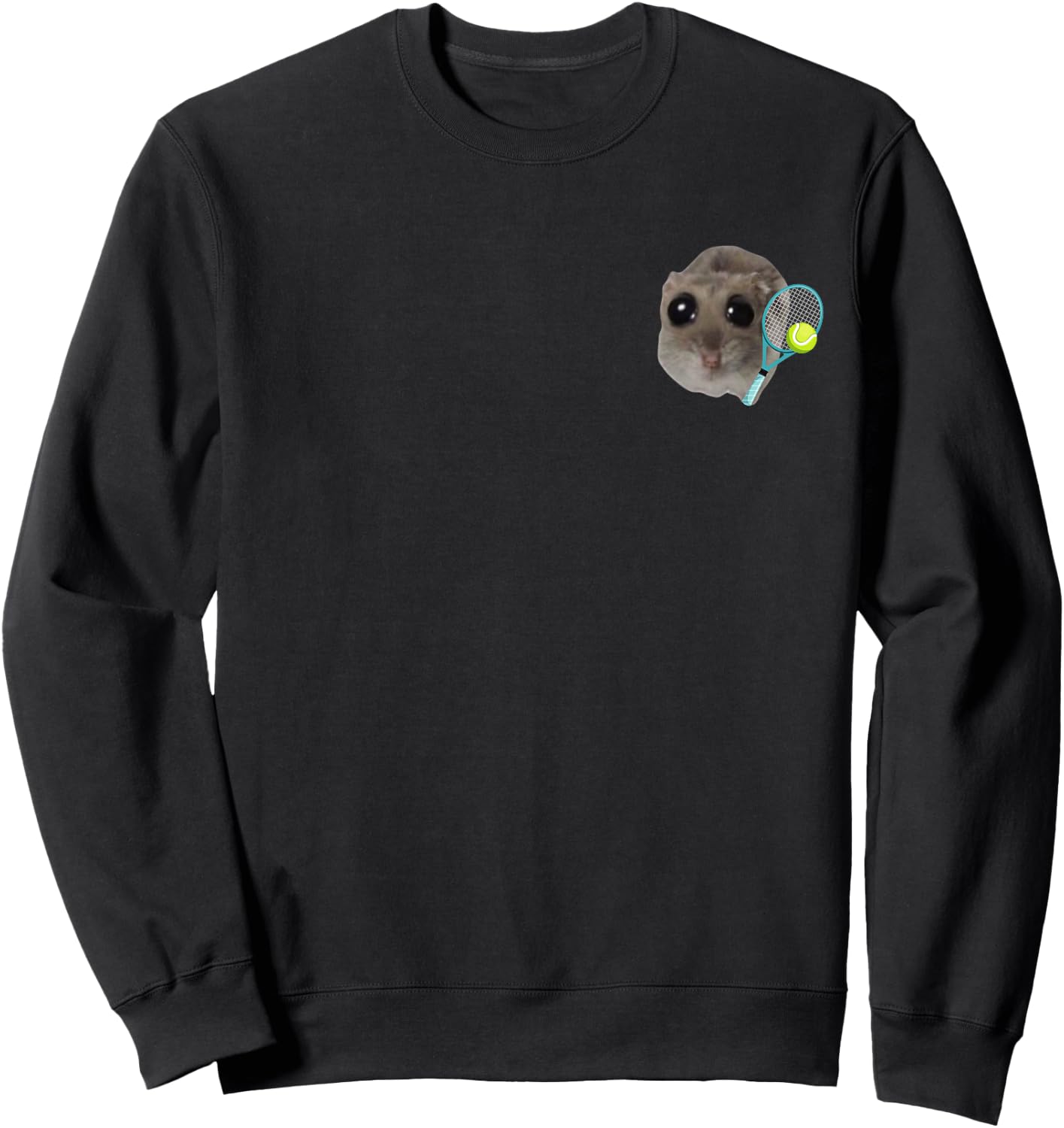 Sad Hamster Meme - Tennis Sweatshirt - Sweatshirt | Black