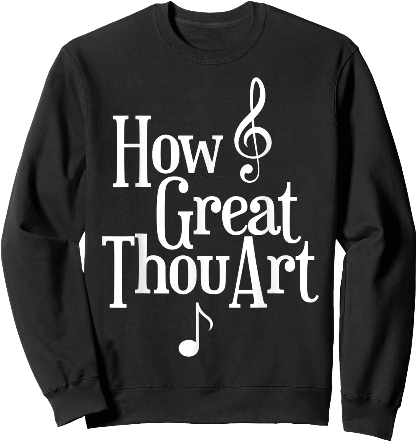 Christian How Great Thou Art Sweatshirt - Sweatshirt | Black