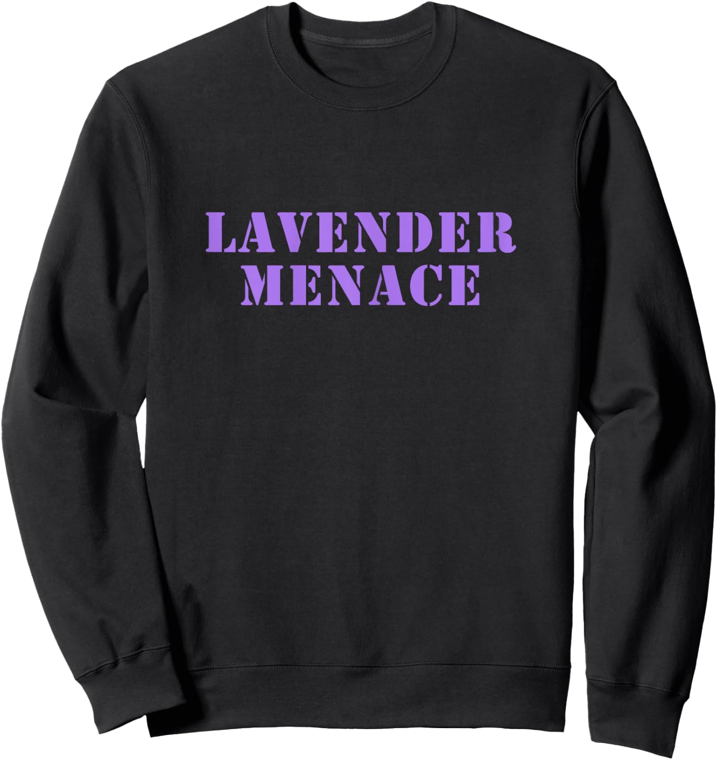 Lavender Menace Shirt Sweatshirt - Sweatshirt | Black