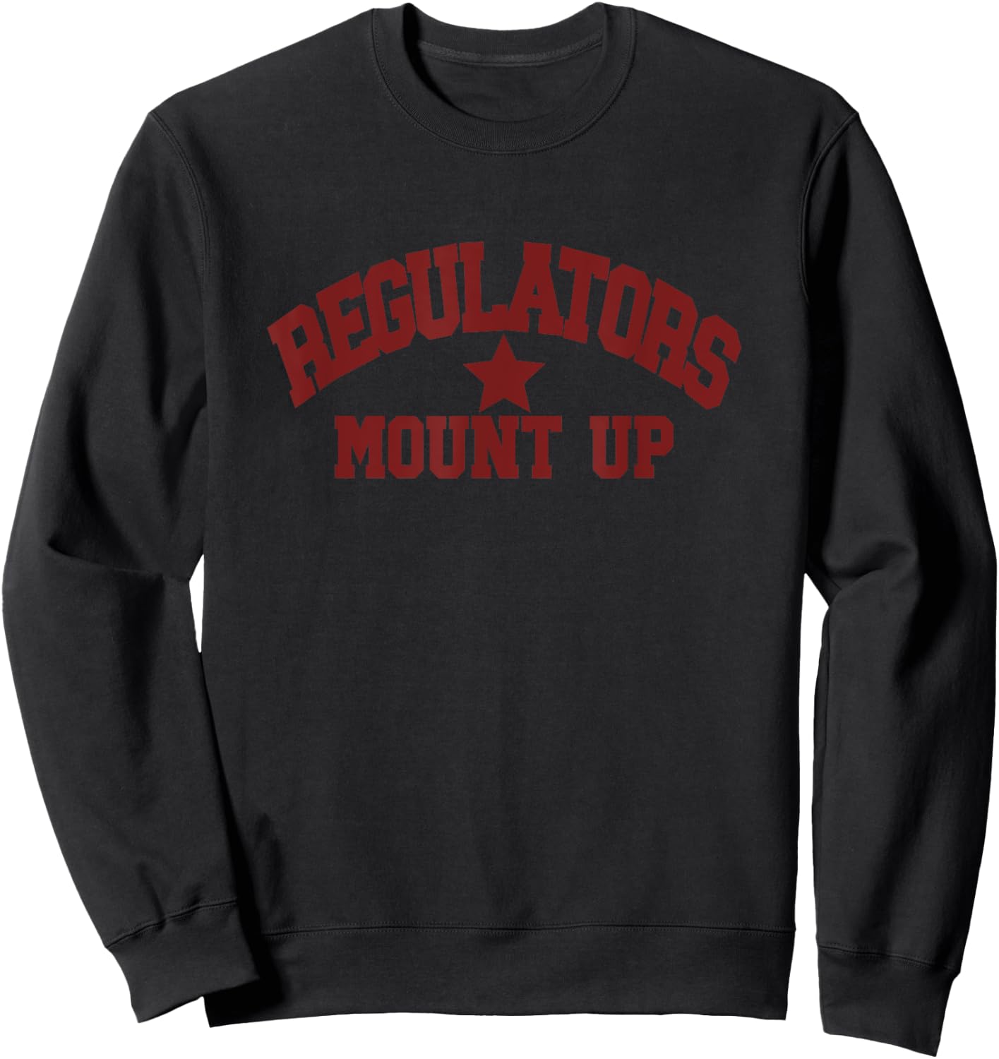 Regulators Mount Up Sweatshirt - Sweatshirt | Black