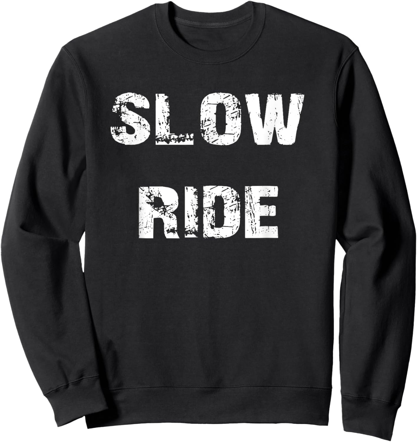 Slow Ride Classic Rock Sweatshirt - Sweatshirt | Black