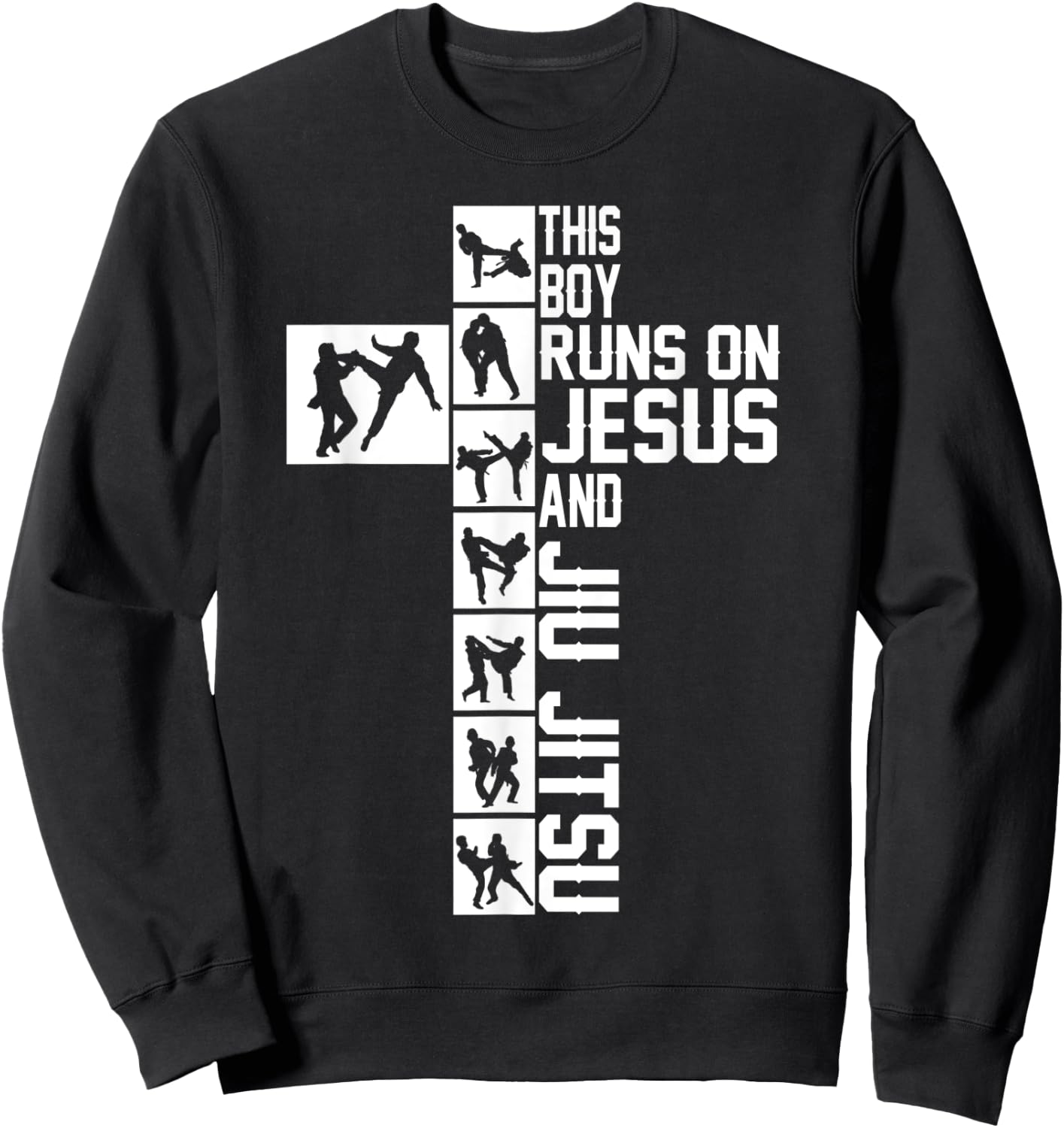 Christian Jiu Jitsu This Boy Runs on Jesus and Jiu Jitsu Sweatshirt - Sweatshirt | Black