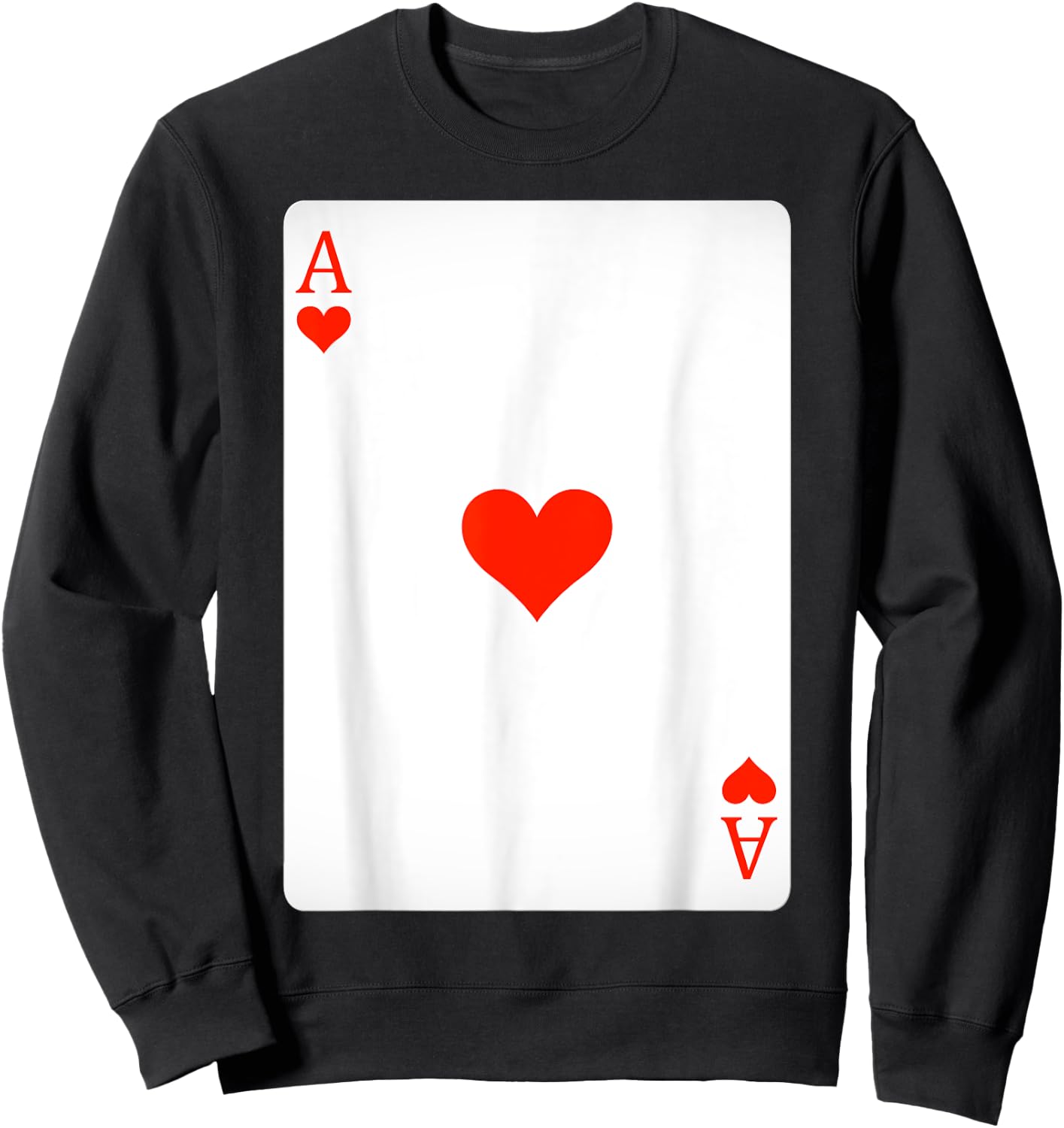 Ace of Hearts Playing Cards Shirt Easy Halloween Costume Sweatshirt - Sweatshirt | Black