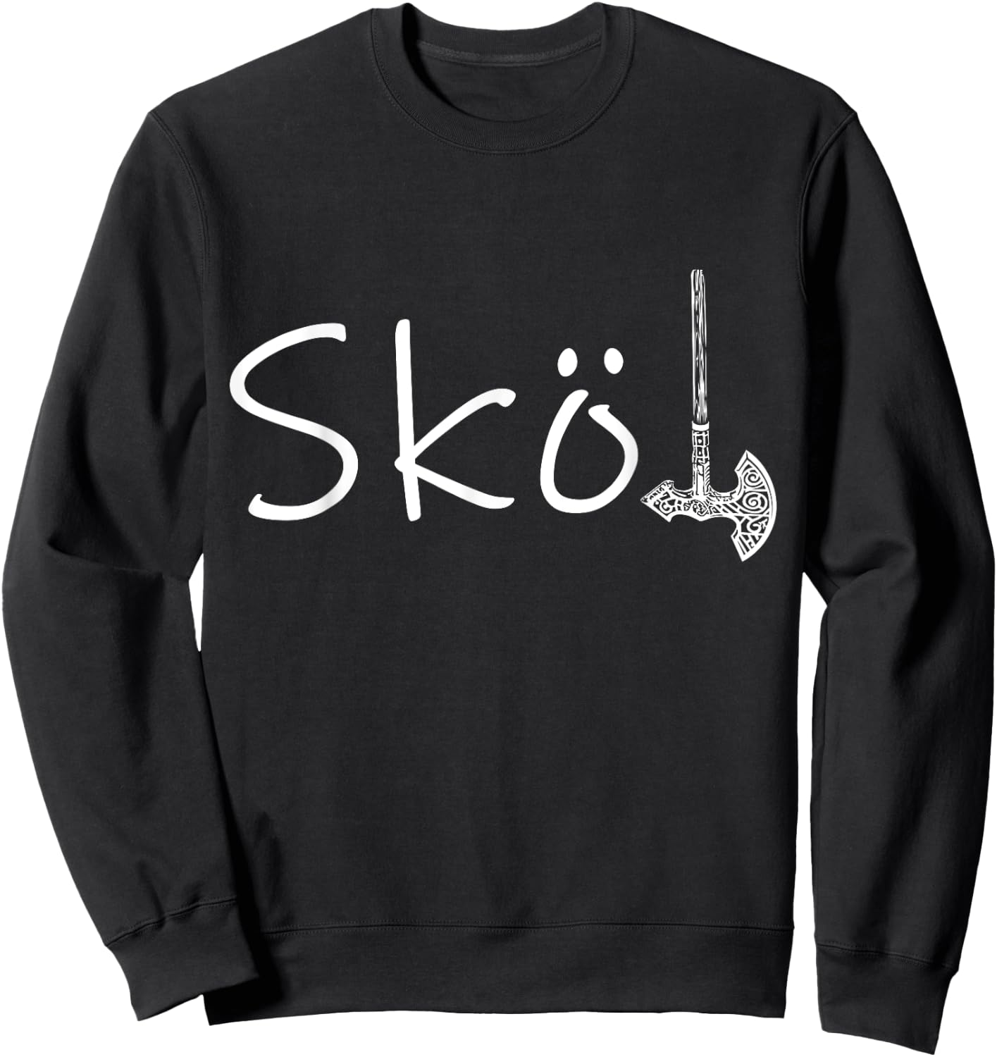 Söll Viking Skol Axe Valhalla Thor Warrior Sweatshirt - Sweatshirt | Black