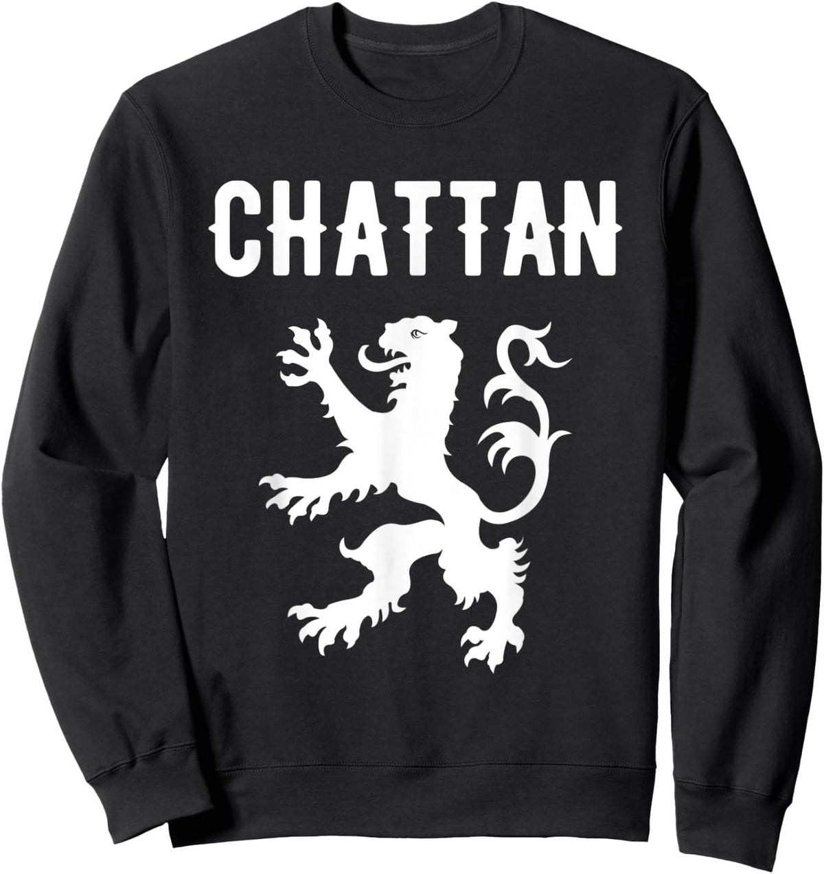 Chattan Clan Scottish Family Name Scotland Heraldry Sweatshirt - Sweatshirt | Black