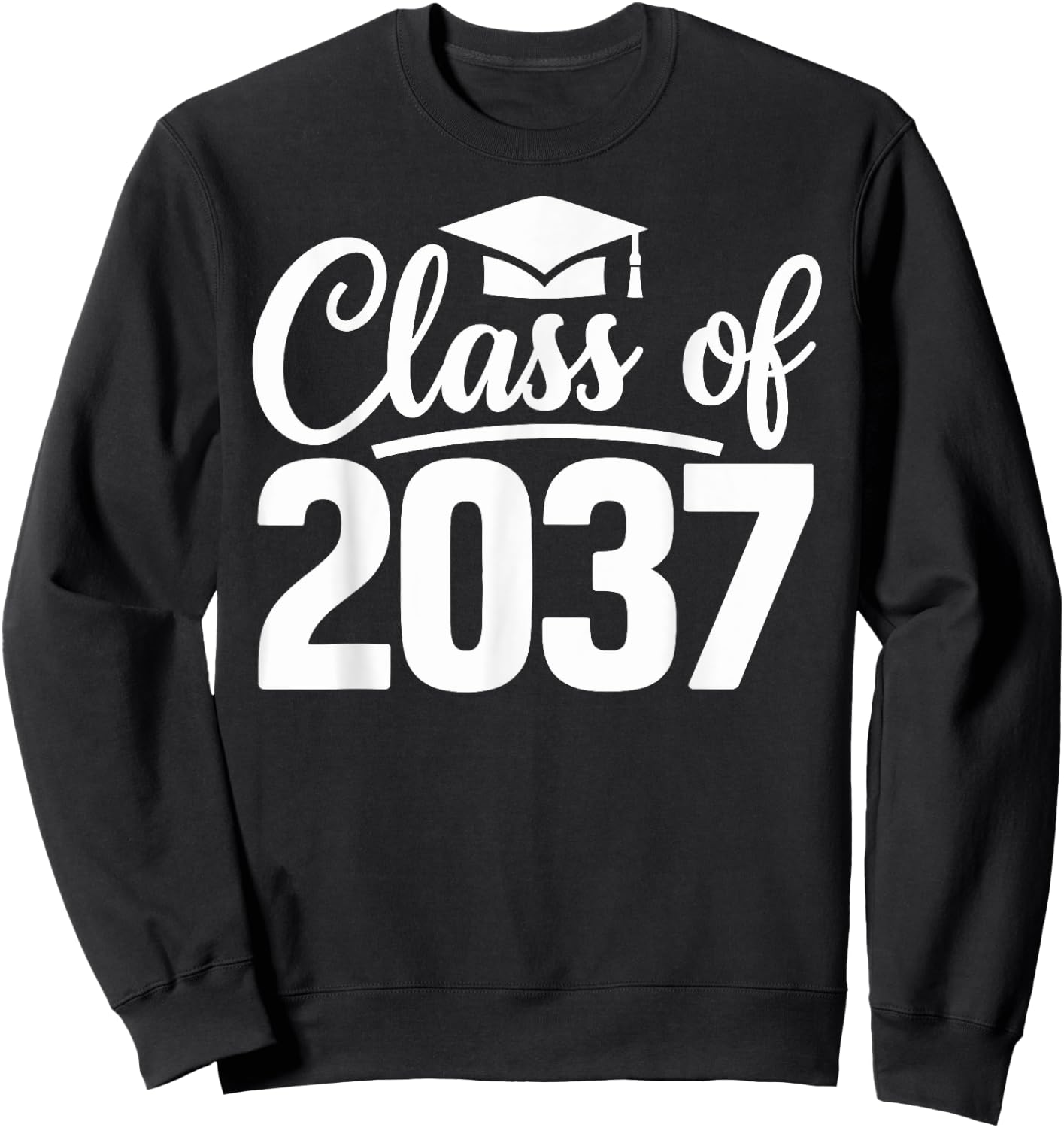 Class of 2037 Grow with Me First Day of School Graduation Sweatshirt - Sweatshirt | Black