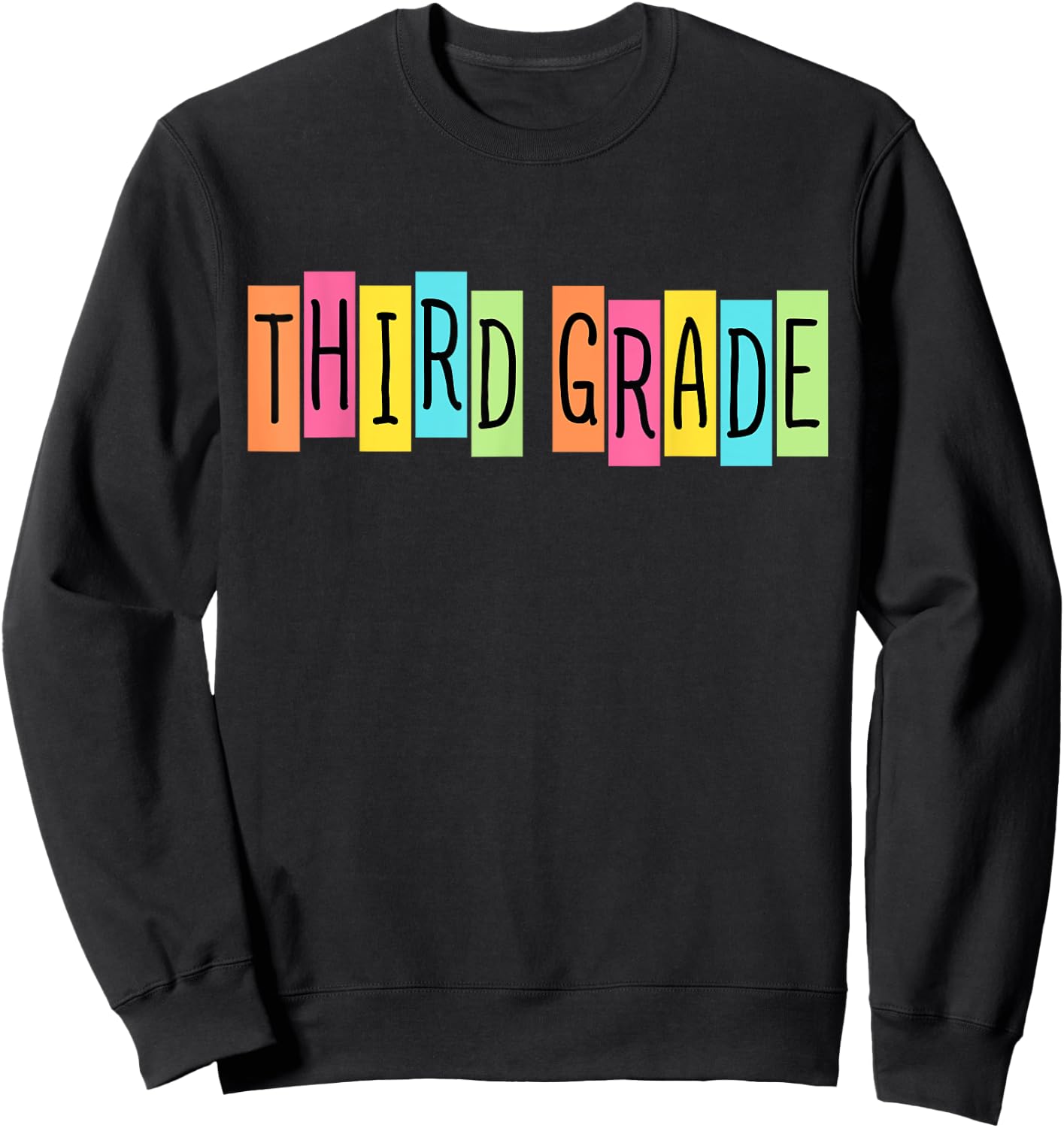 Third Grade Welcome Back To School 3rd Grade Teachers Kids Sweatshirt - Sweatshirt | Black