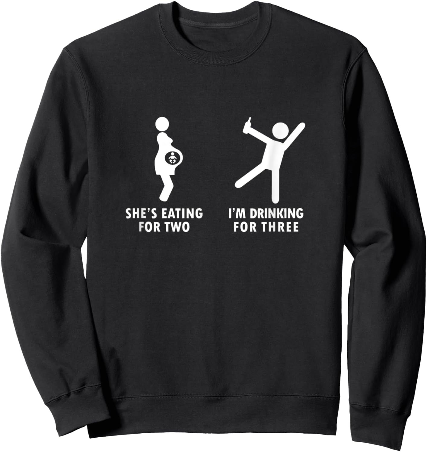She's Eating For Two I'm Drinking For Three Beer Lovers Sweatshirt - Sweatshirt | Black