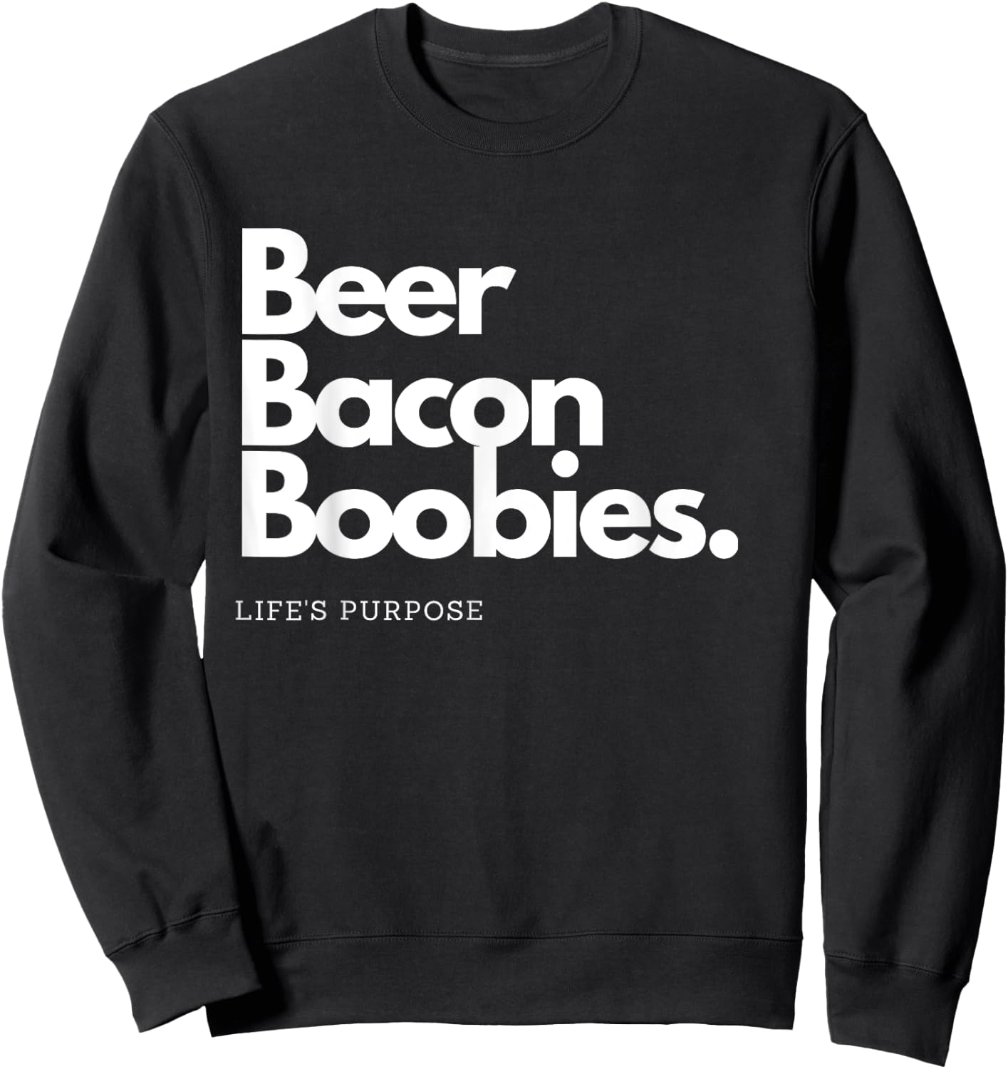 Beer Bacon Boobies Sweatshirt - Sweatshirt | Black