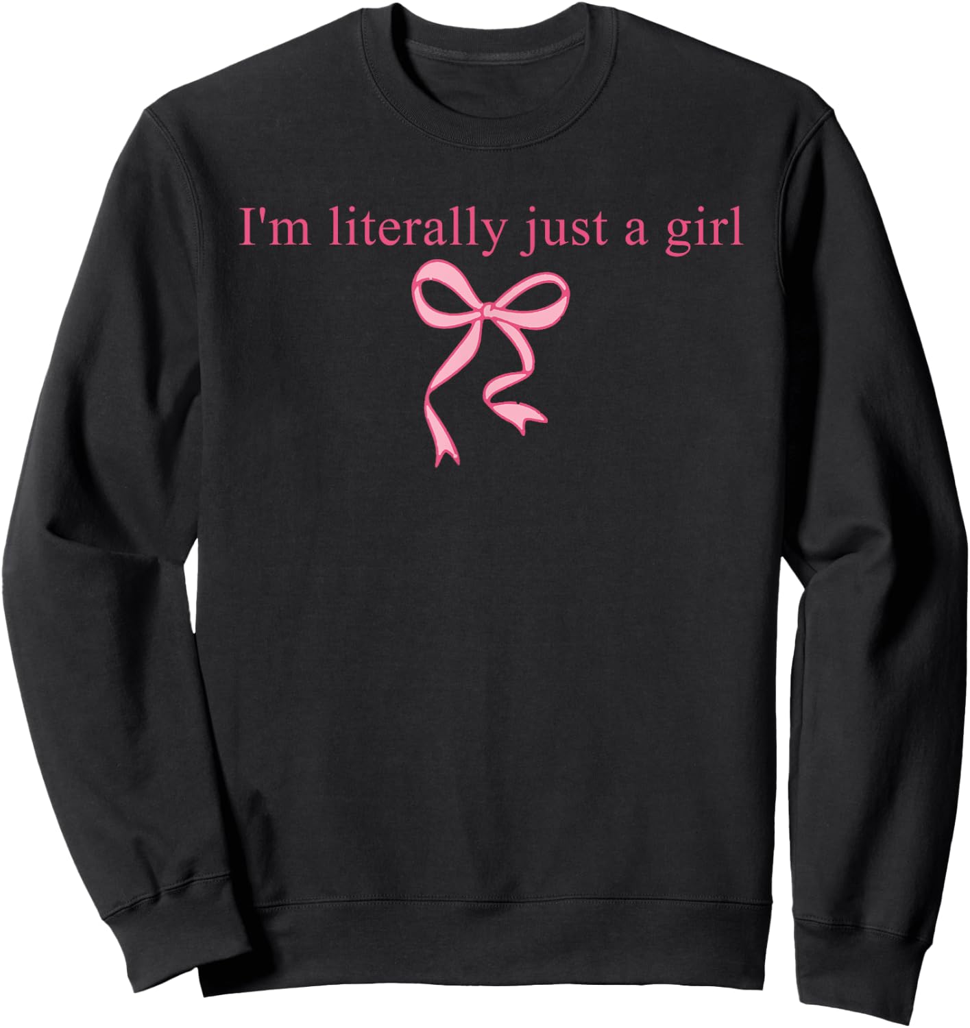 I'm Literally Just A Girl Sad Hamster Meme With Pink Ribbon Sweatshirt - Sweatshirt | Black