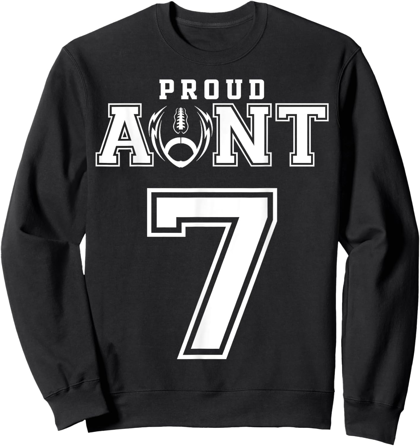 Custom Proud Football Aunt Number 7 Personalized Sweatshirt - Sweatshirt | Black