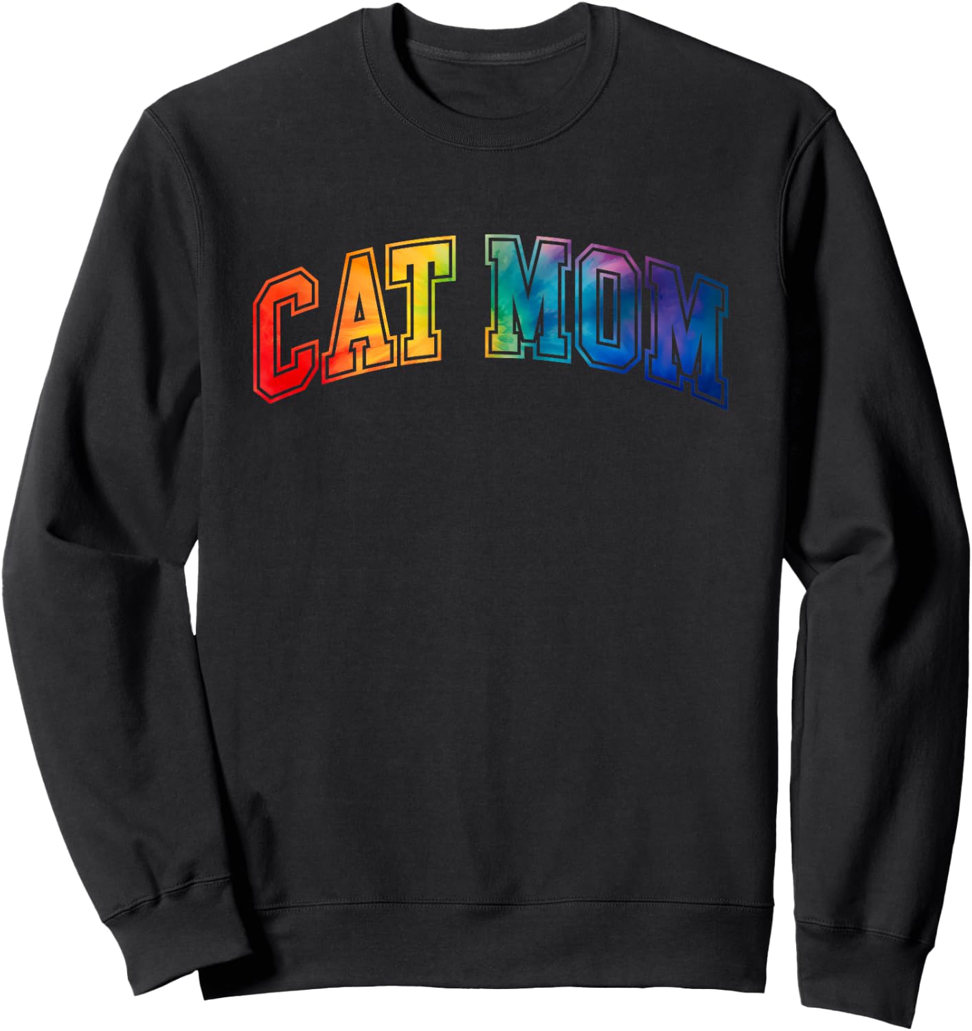 Cat Mom - Tie Dye - Rainbow - Varsity - 2024 Sweatshirt - Sweatshirt | Black
