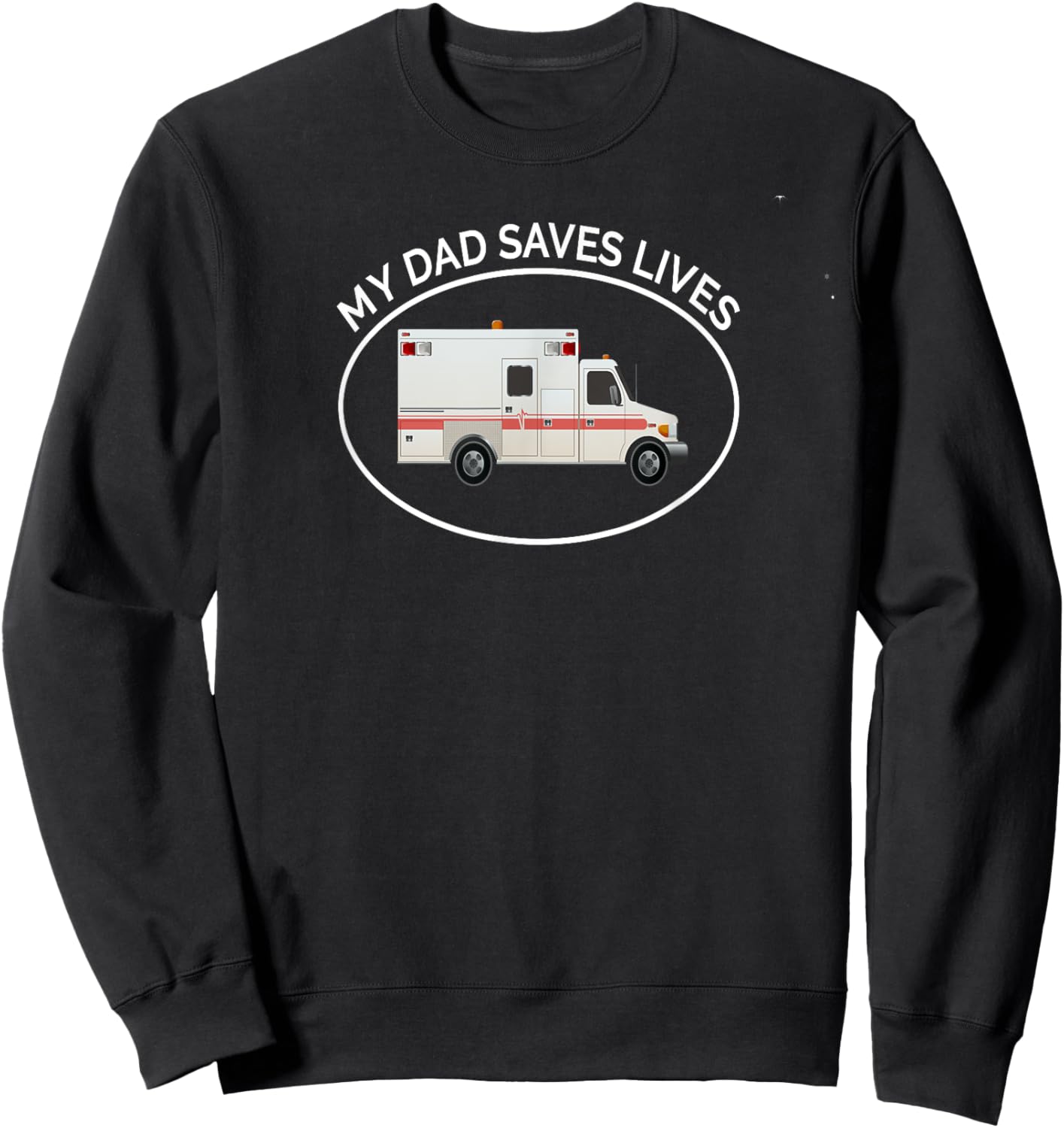 EMT My Dad The EMT Paramedic Saves Lives Kid's Sweatshirt - Sweatshirt | Black