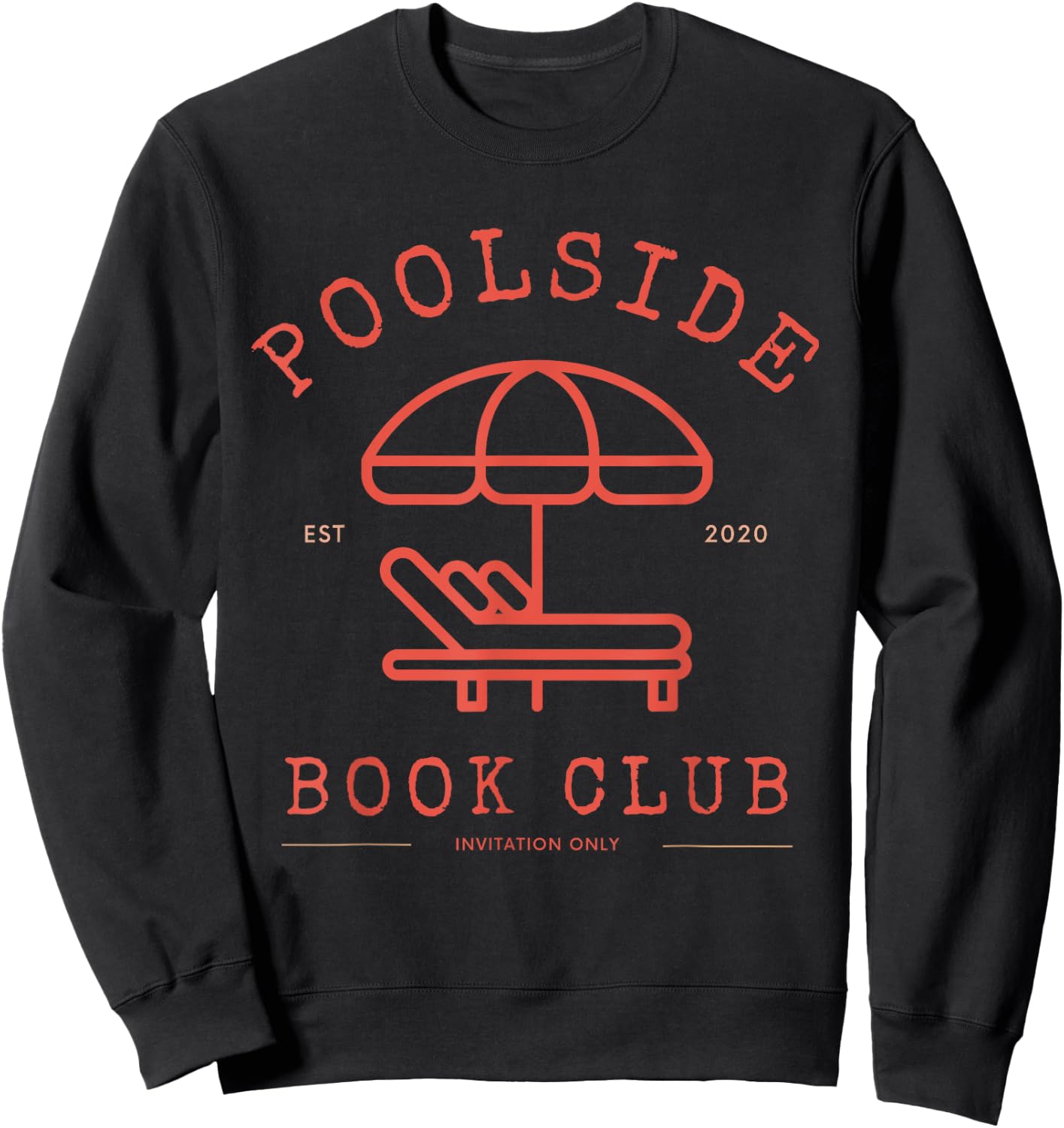 Poolside Book Club Summer Reading Book Lover Swimming Shirt Men Women Sweatshirt - Sweatshirt | Black
