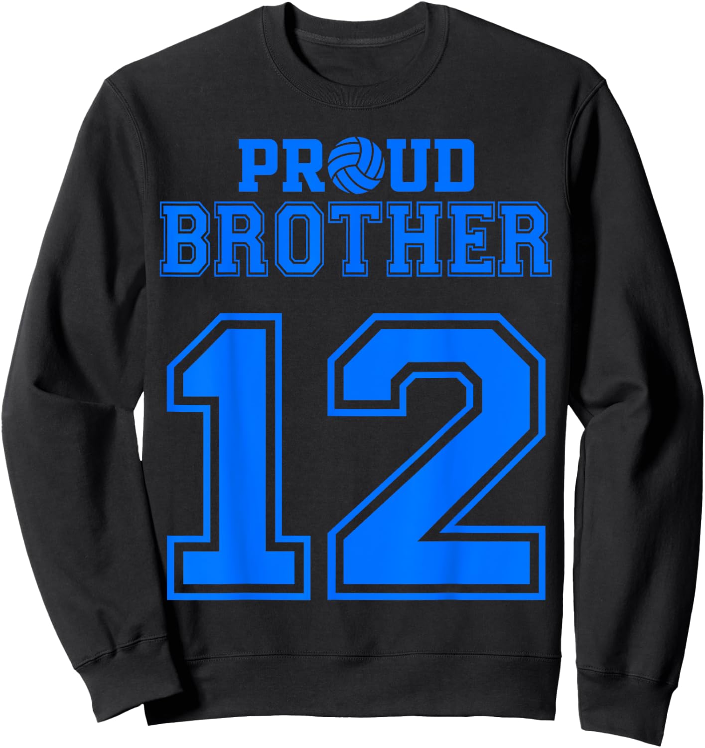 Proud Volleyball Brother Number 12 B Sweatshirt - Sweatshirt | Black