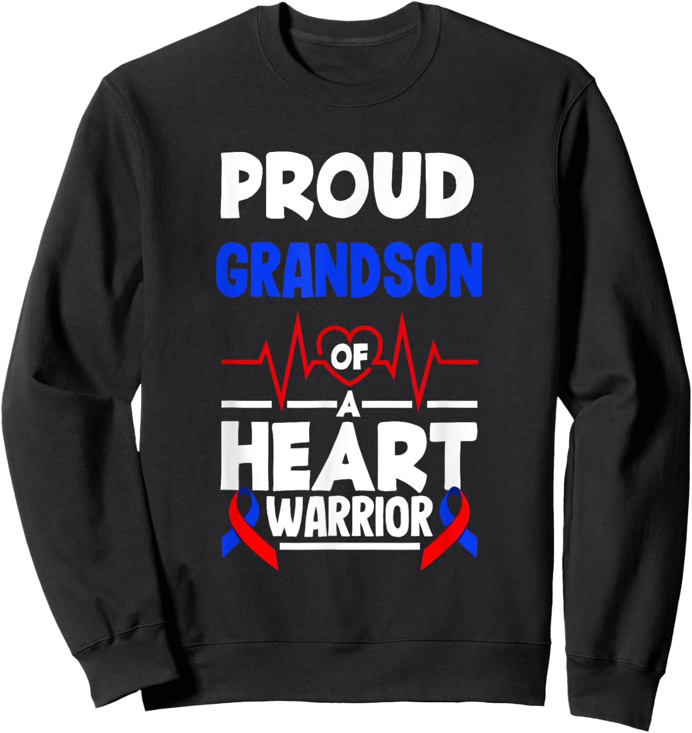Proud Grandson Of A Heart Warrior CHD Awareness Sweatshirt - Sweatshirt | Black