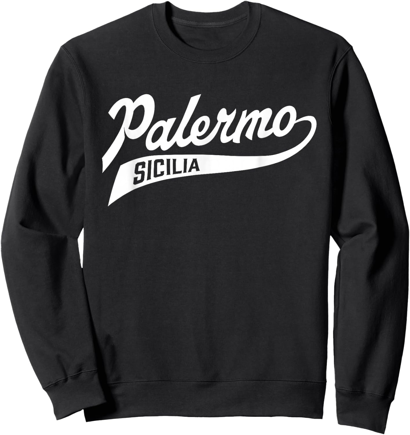 Sicilian Pride - Palermo Sicily Baseball Script Sweatshirt - Sweatshirt | Black