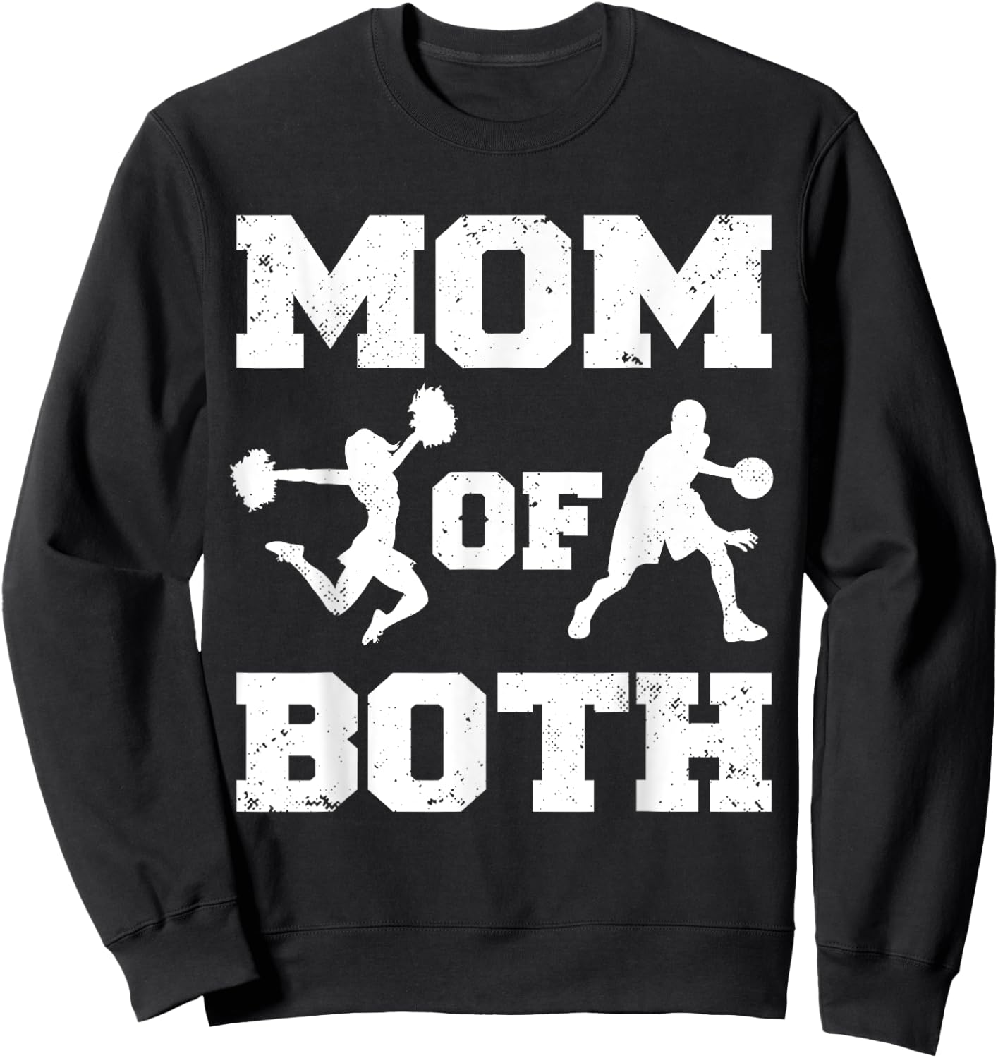 Mom Of Both Funny Basketball Cheer Mom Sweatshirt - Sweatshirt | Black