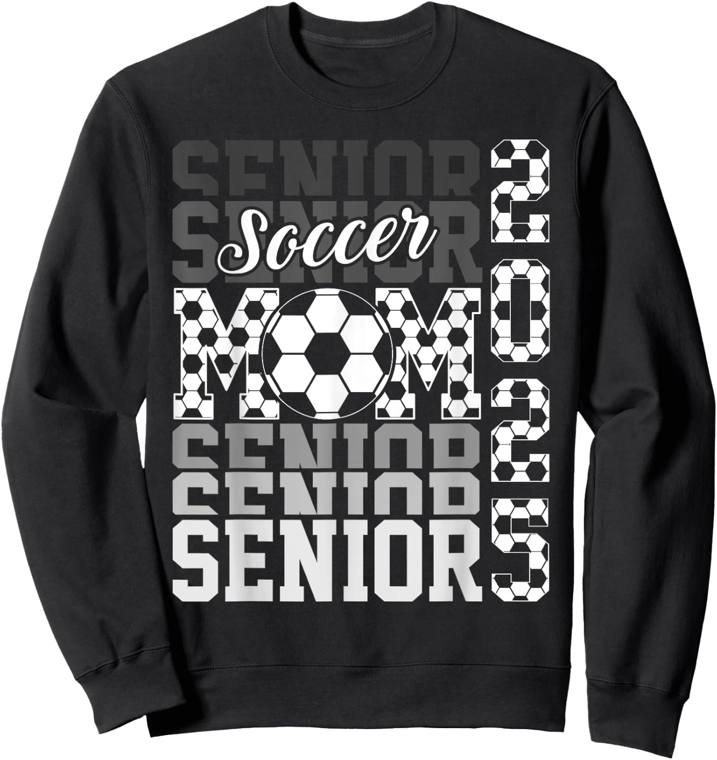 Soccer senior mom class of 2025 senior mom graduation gifts Sweatshirt - Sweatshirt | Black