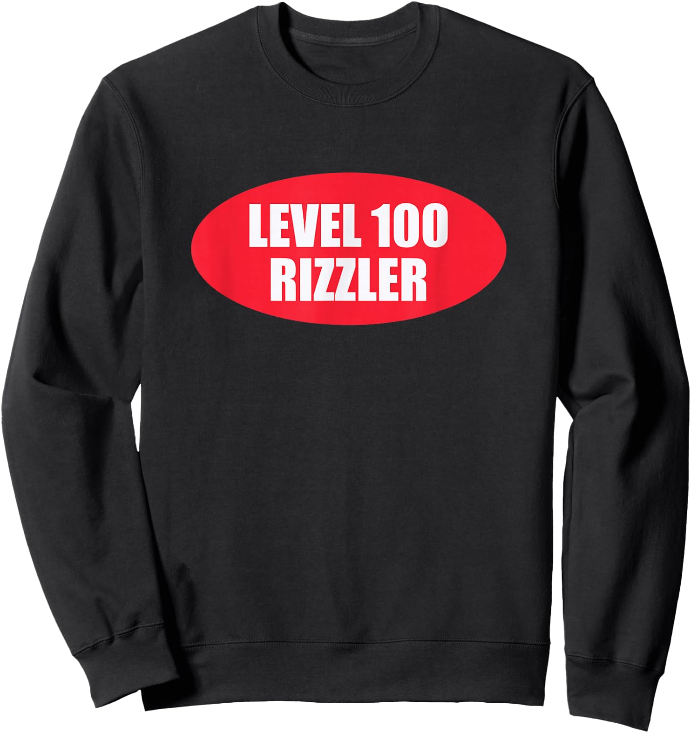 Level 100 Rizzler Gen Z Gen Alpha Slang Meme Line Sweatshirt - Sweatshirt | Black
