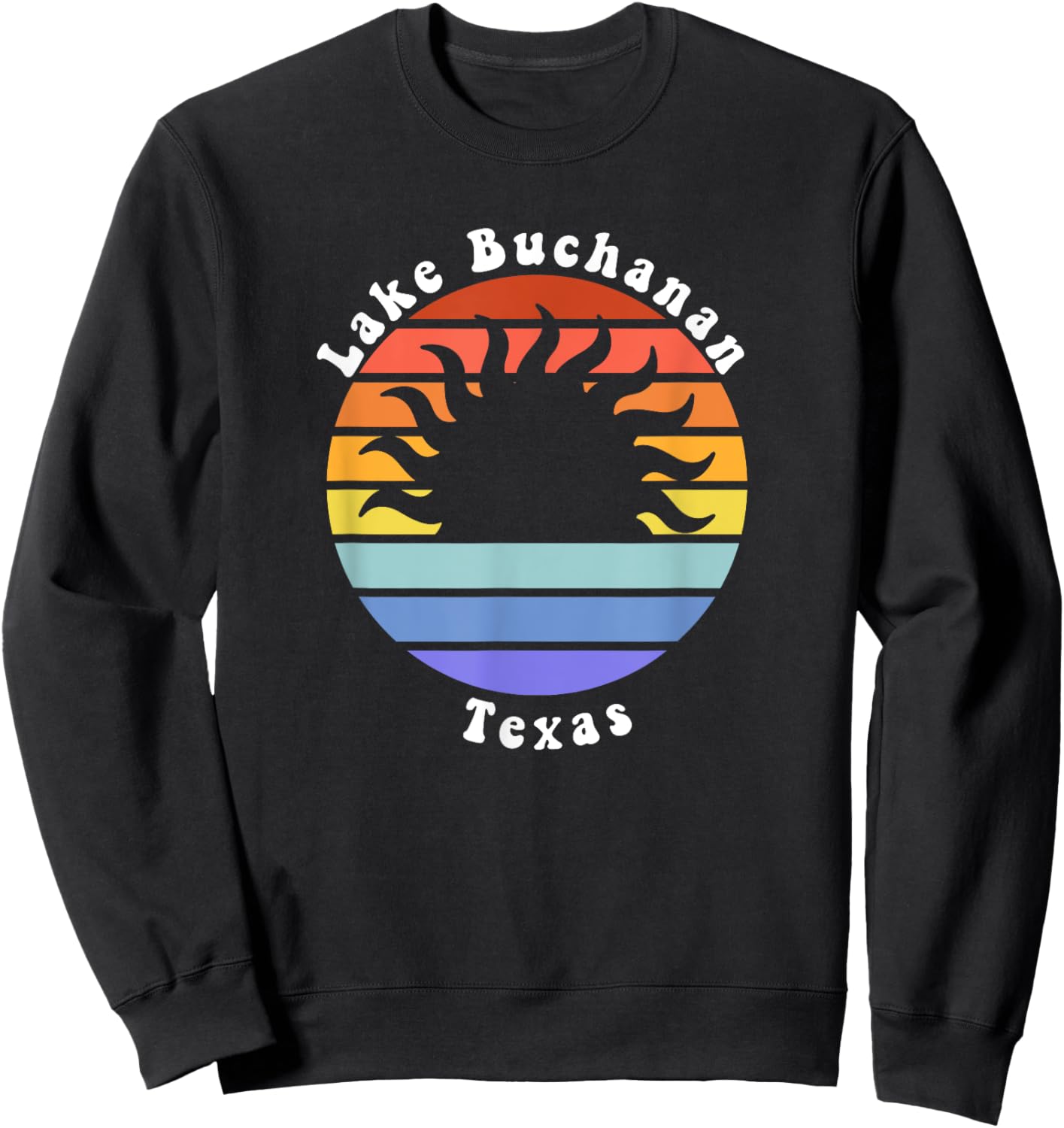 Lake Buchanan Texas TX Sunrise and Sunset Souvenir Vacation Sweatshirt - Sweatshirt | Black
