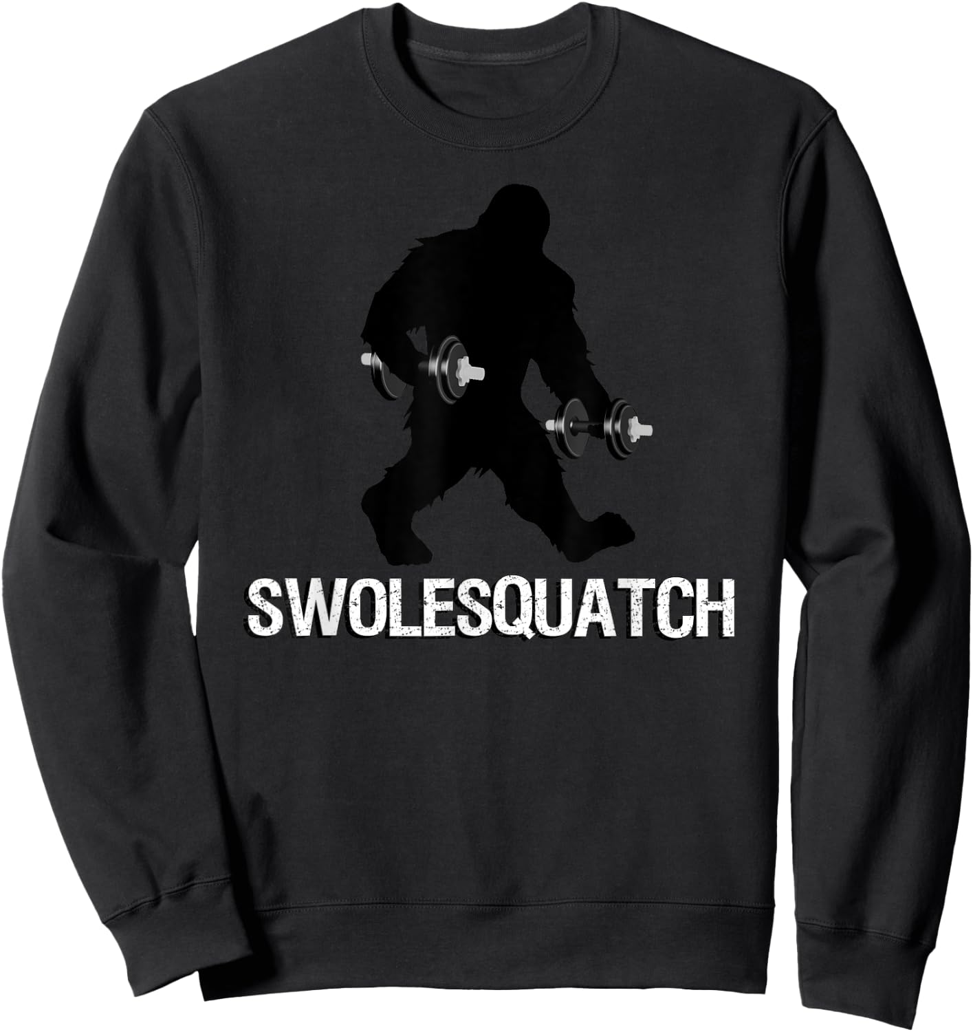Bigfoot Bodybuilding Dumbbell Weights Sasquatch Lifter Funny Sweatshirt - Sweatshirt | Black