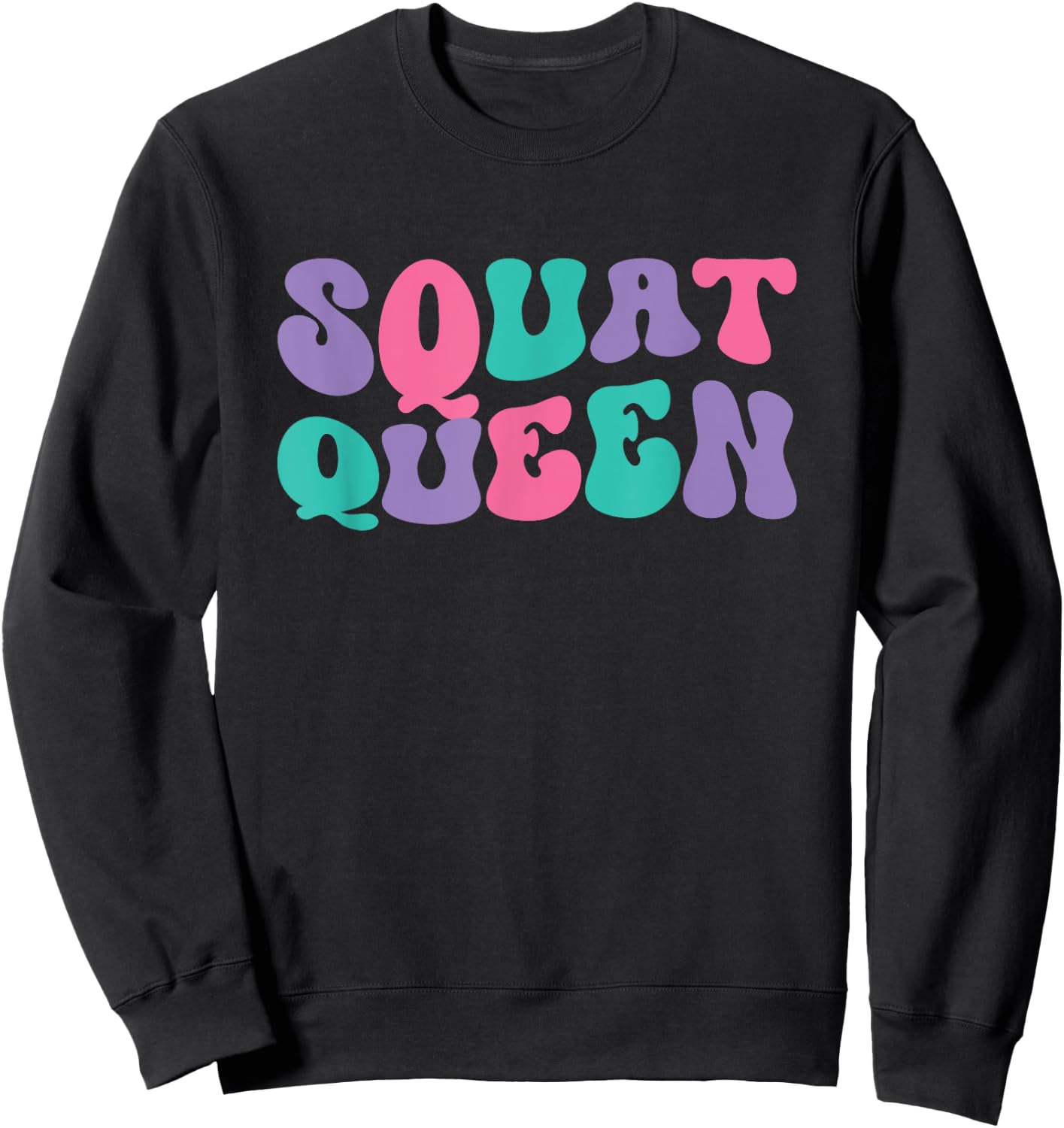 Squat Queen Weightlifting Retro Vintage Wavy Groovy Sweatshirt - Sweatshirt | Black