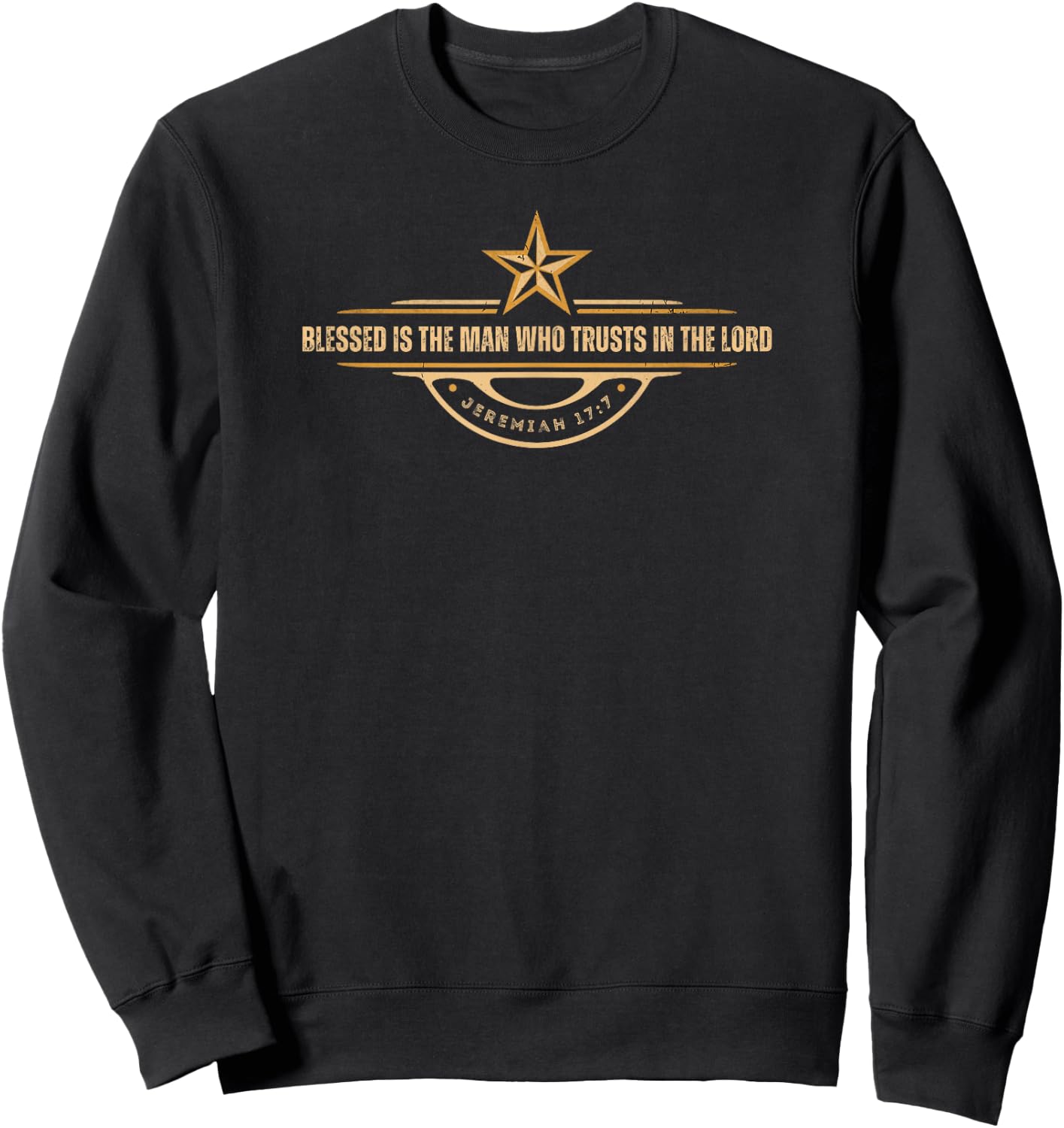 Blessed Is The Man Who Trusts The Lord Jesus Bible Verse Sweatshirt - Sweatshirt | Black