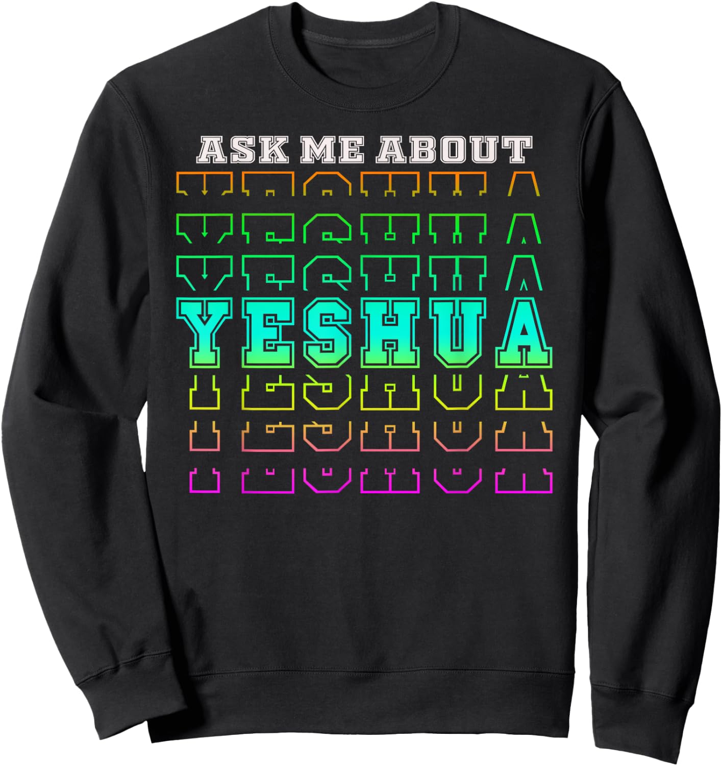 Vintage Messianic Christian | Jesus Hebrew Name Yeshua Sweatshirt - Sweatshirt | Black