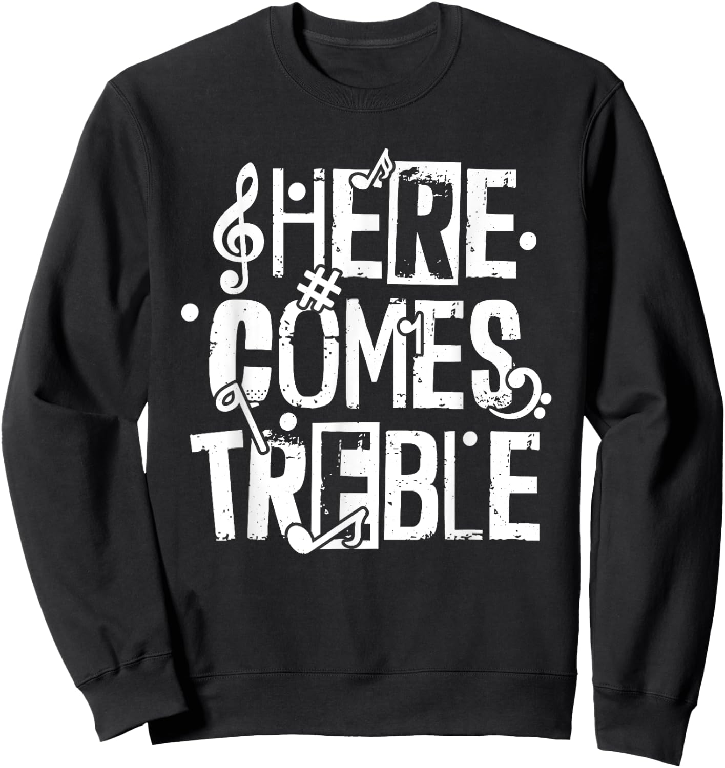 Here Comes Treble Sweatshirt - Sweatshirt | Black