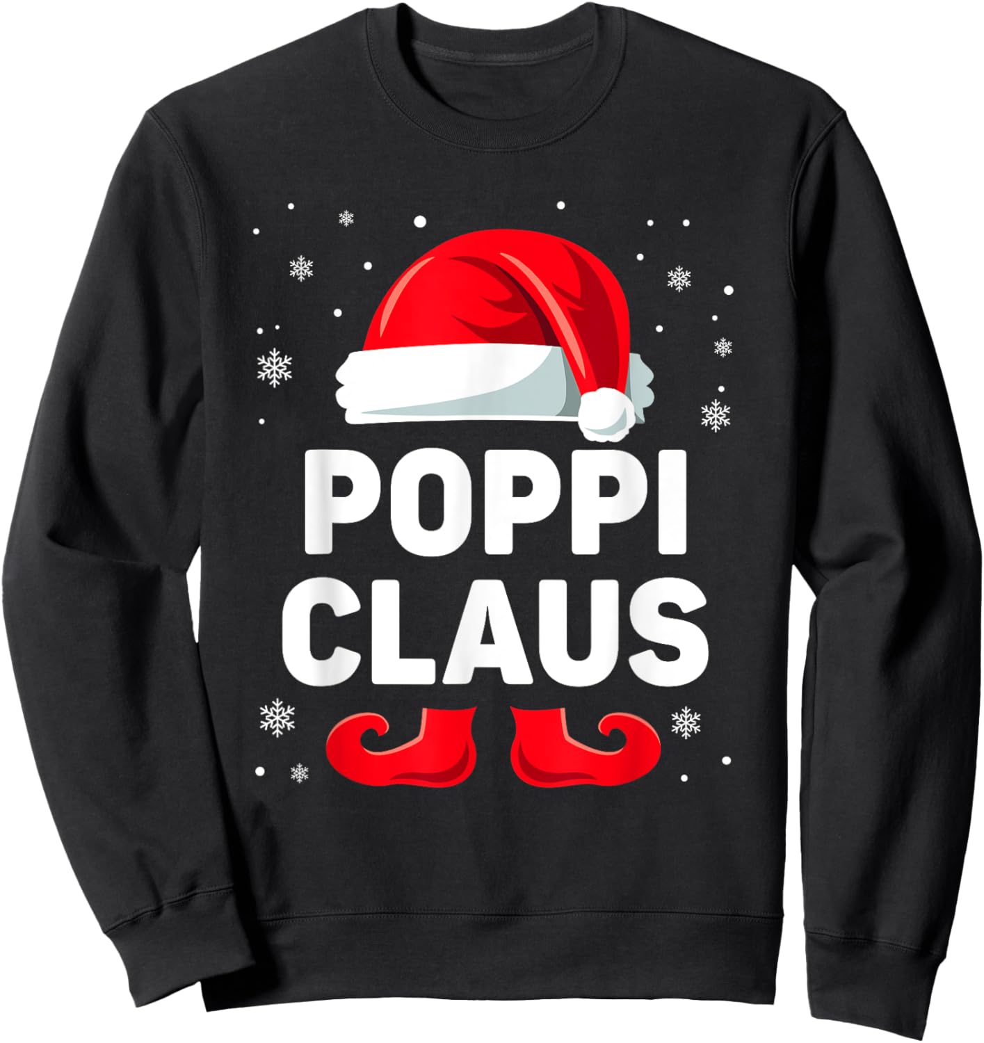 Poppi Claus Christmas Matching Family Group Funny Xmas Sweatshirt - Sweatshirt | Black