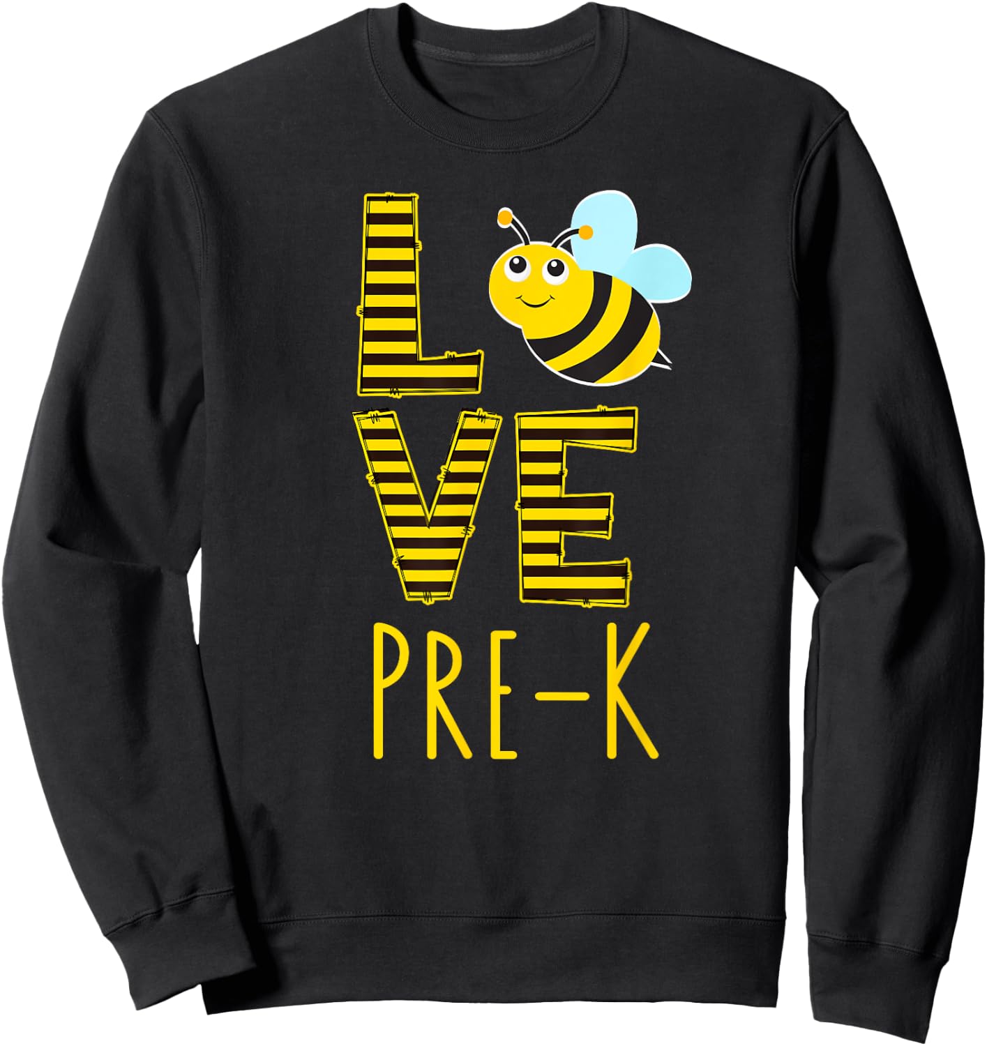 Love Pre-K Back To School Yellow Bee Pre-K Teacher Men Women Sweatshirt - Sweatshirt | Black