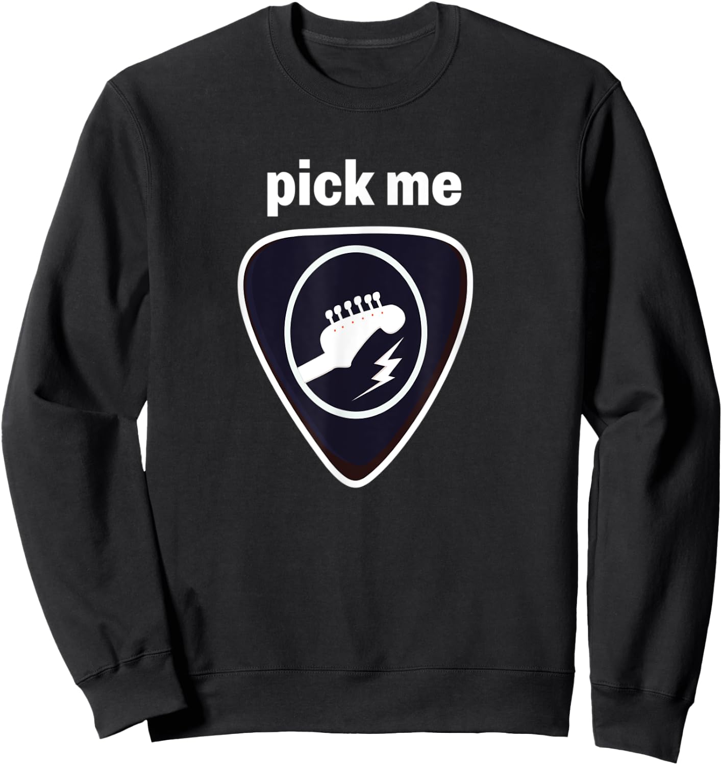 Pick me funny Gift present for guitar student teacher Sweatshirt - Sweatshirt | Black