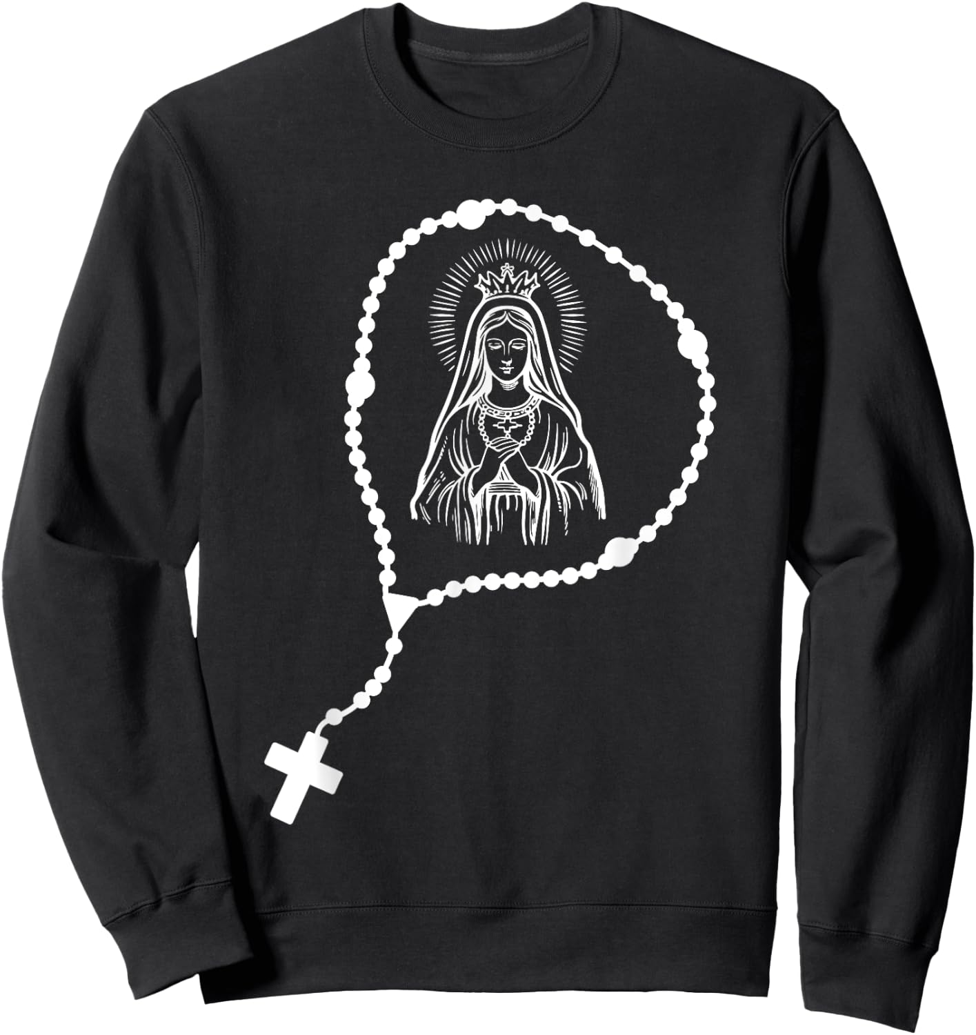 Rosary Prayer - Virgin Mary - Religious Catholic Sweatshirt - Sweatshirt | Black