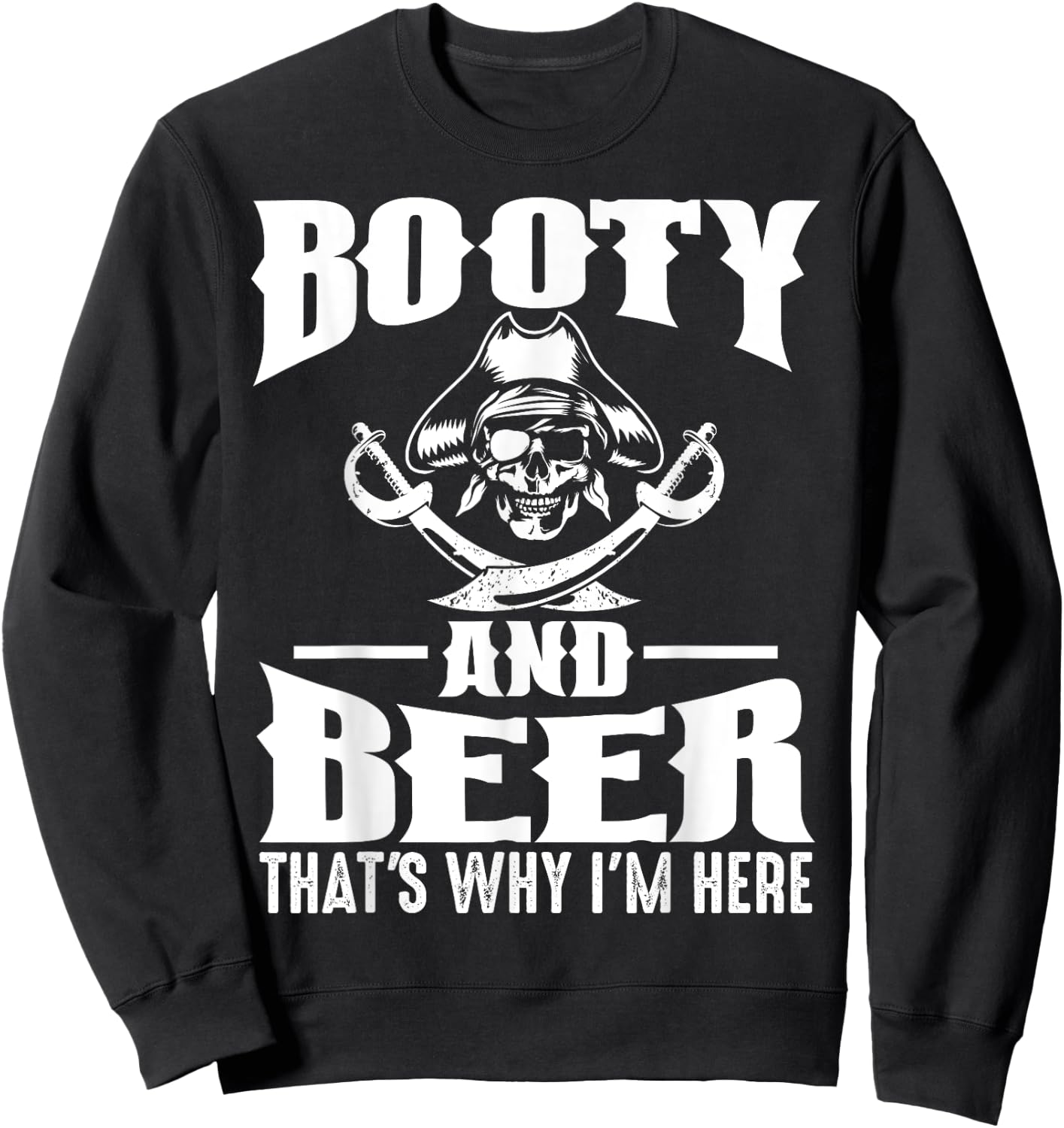 Funny Gasparilla Pirate Gift Women Cool Pirate Booty Sweatshirt - Sweatshirt | Black
