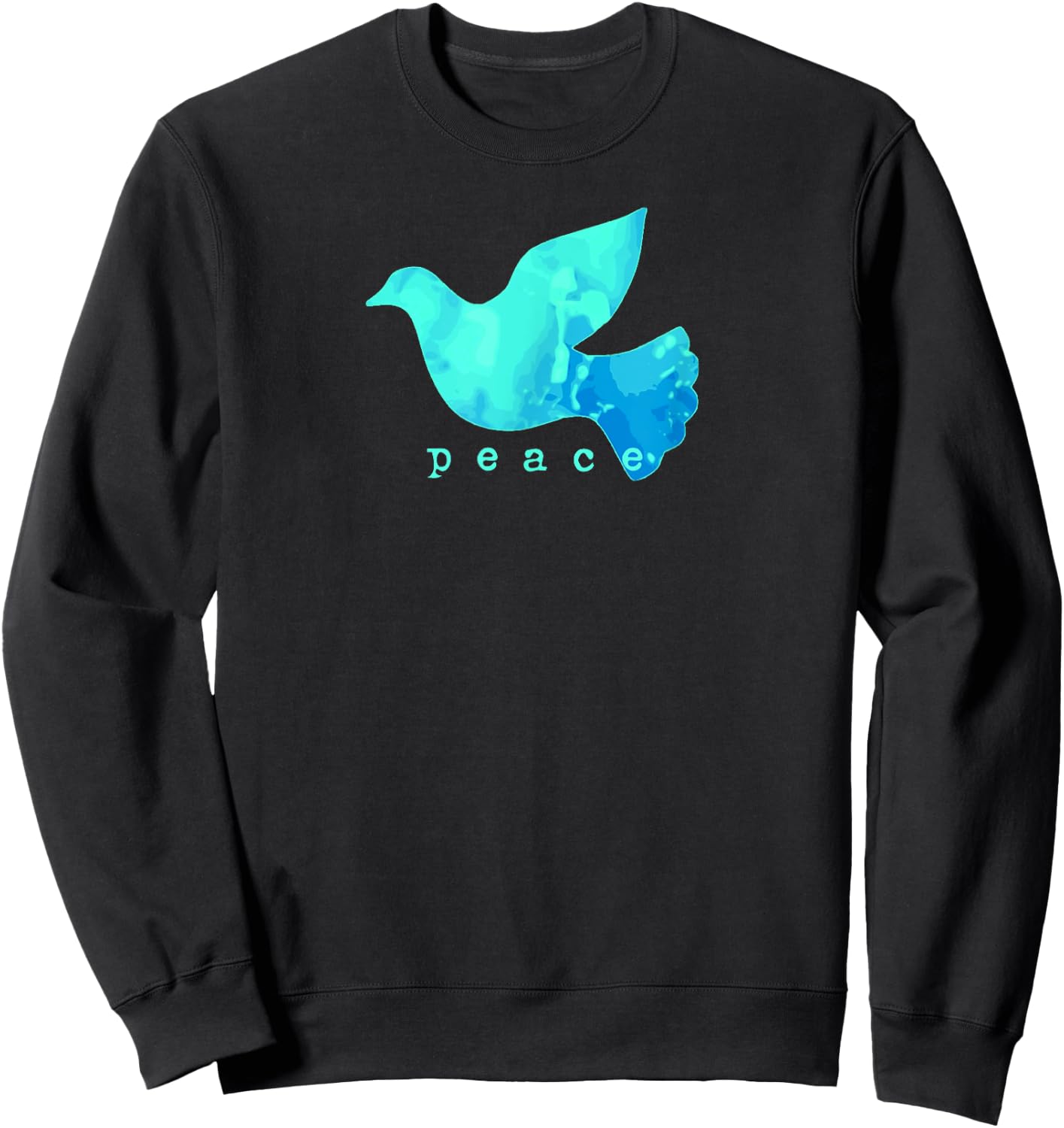 Dove Of Peace Blue Bird Affirmation Shirt Sweatshirt - Sweatshirt | Black